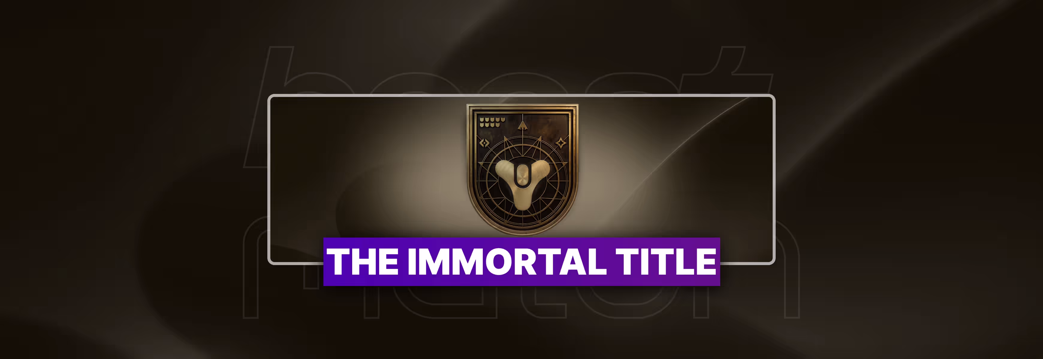 Destiny 2 The Immortal Title Carry