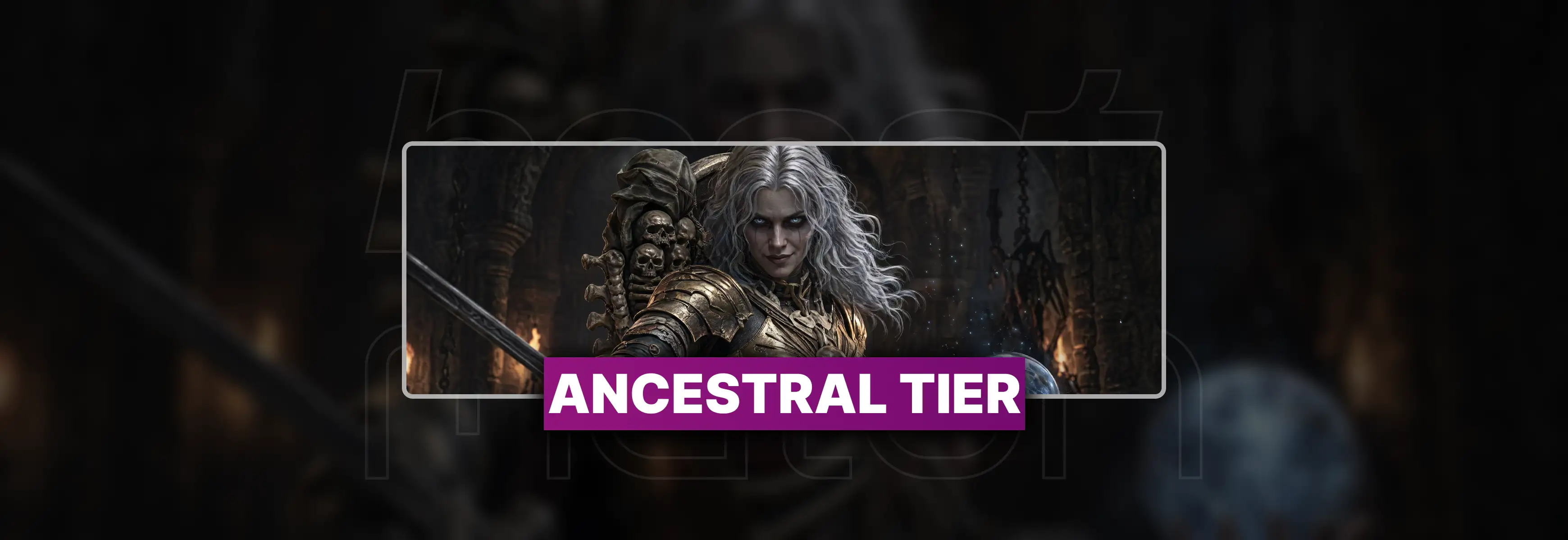 Diablo 4 Ancestral Tier Bundle