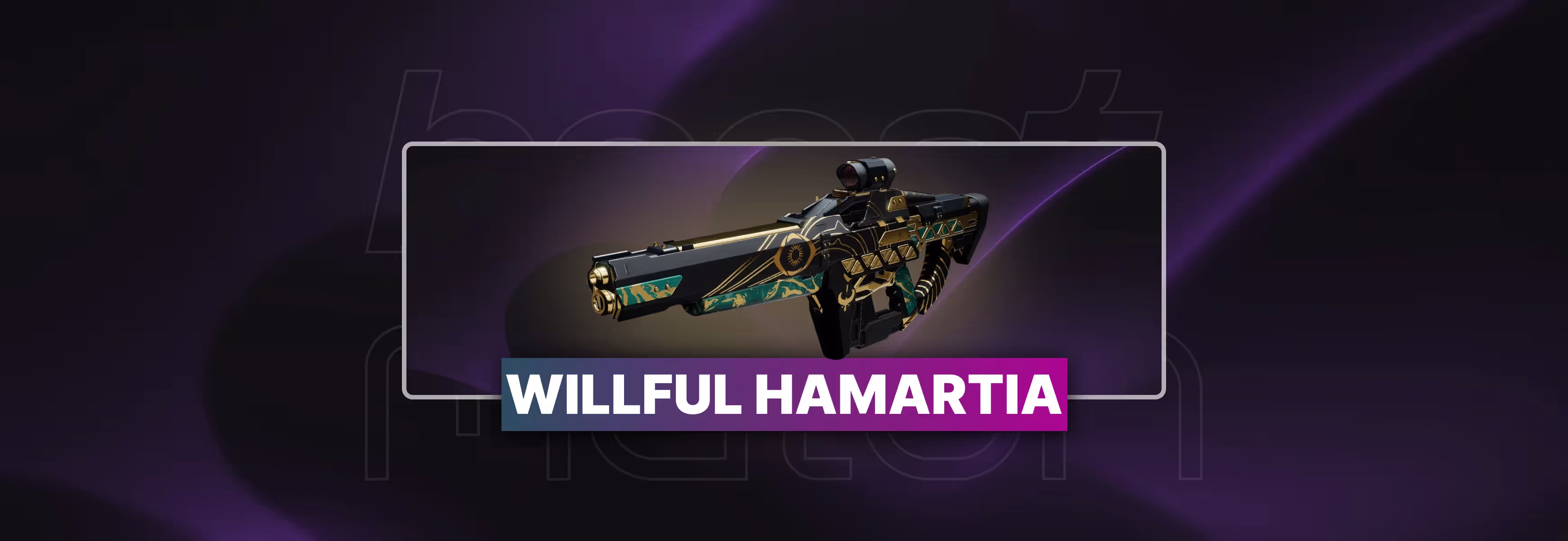 Destiny 2 Willful Hamartia Boosting
