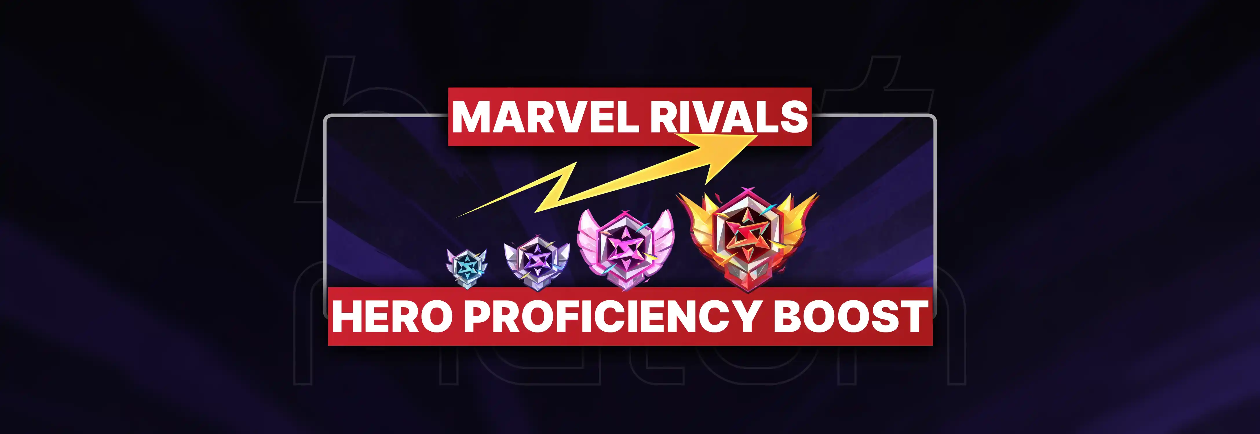 Marvel Rivals Hero Proficiency Boost