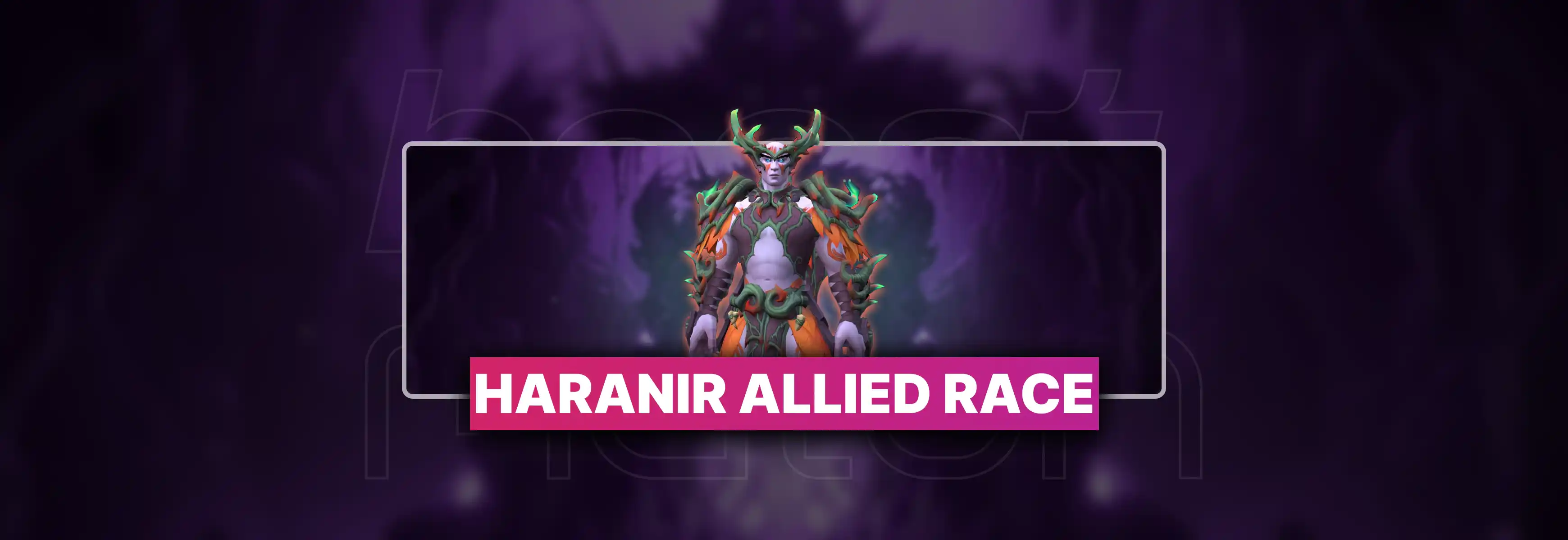 WoW Haranir Allied Race Boost