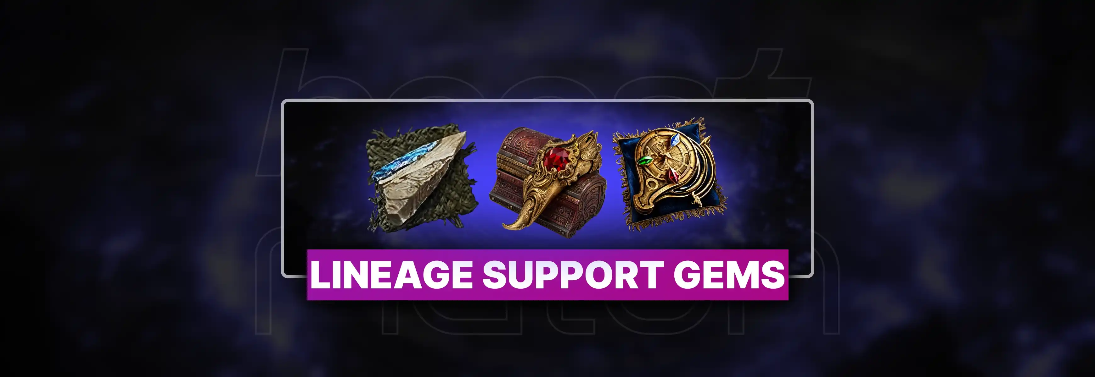 PoE 2 Lineage Support Gems