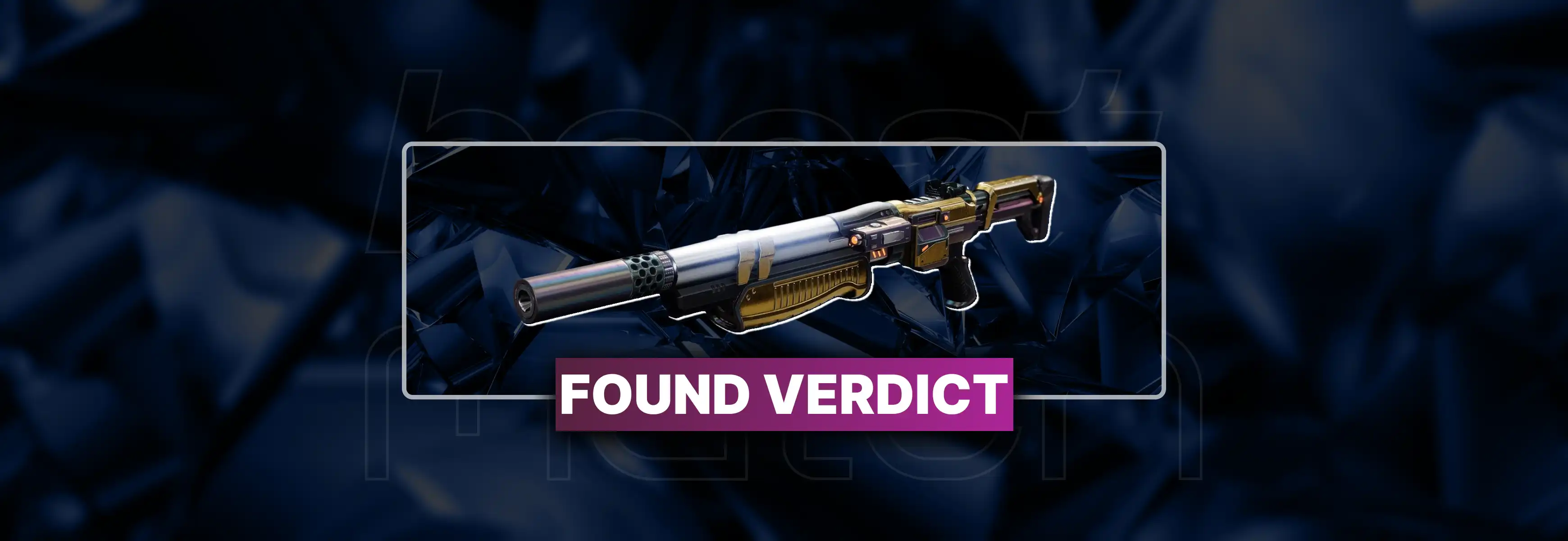 Destiny 2 Found Verdict Boost
