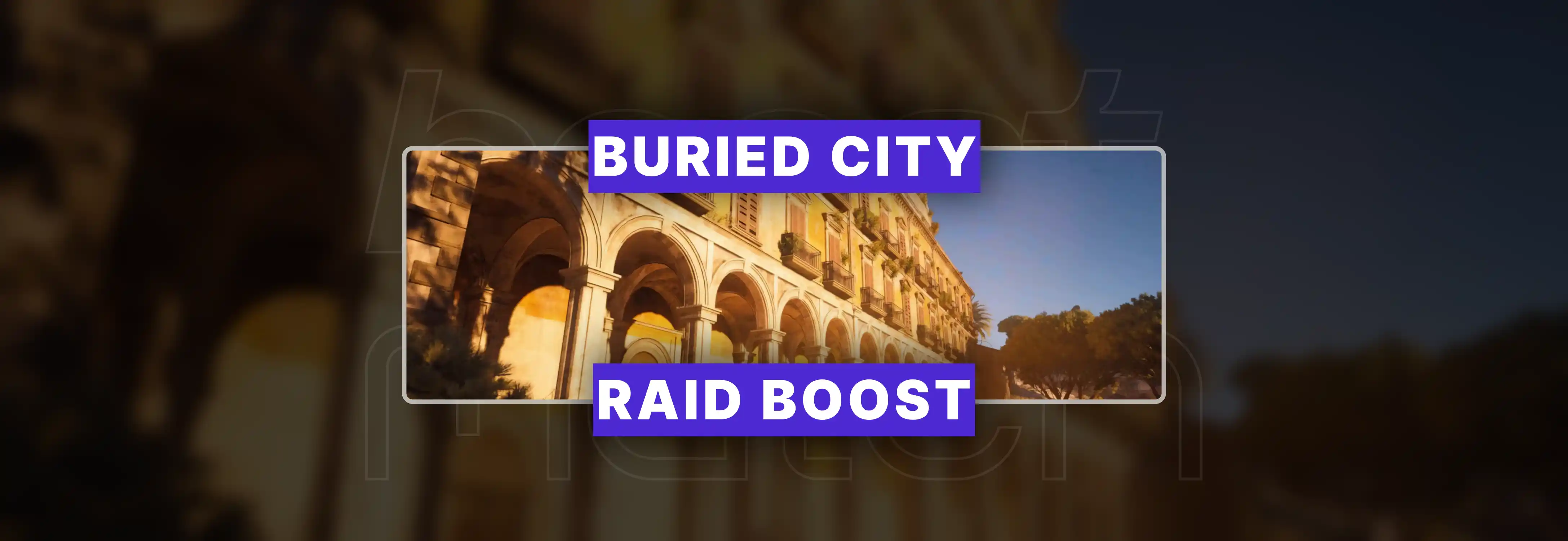ARC Raiders Buried City Raid Boost
