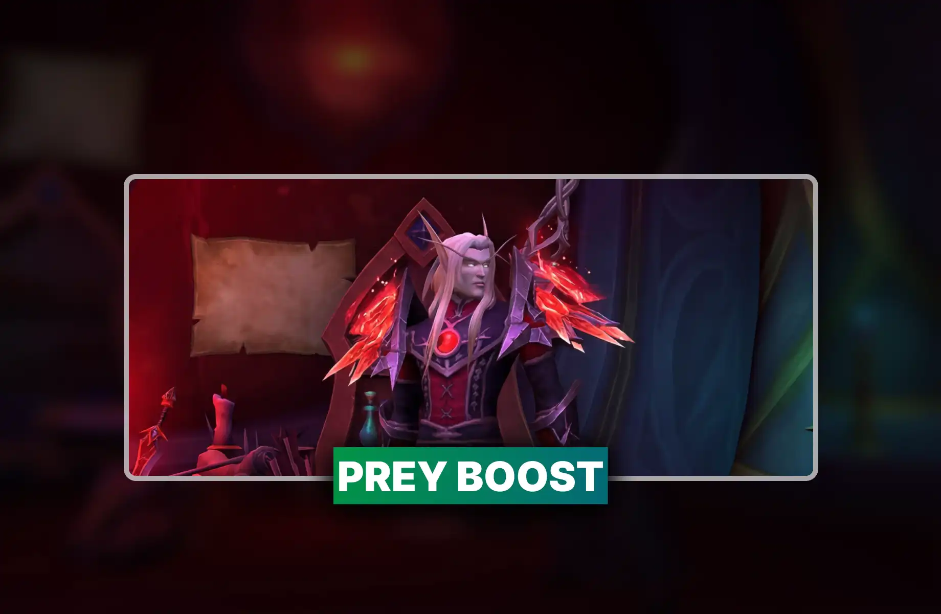 WoW Prey Boost