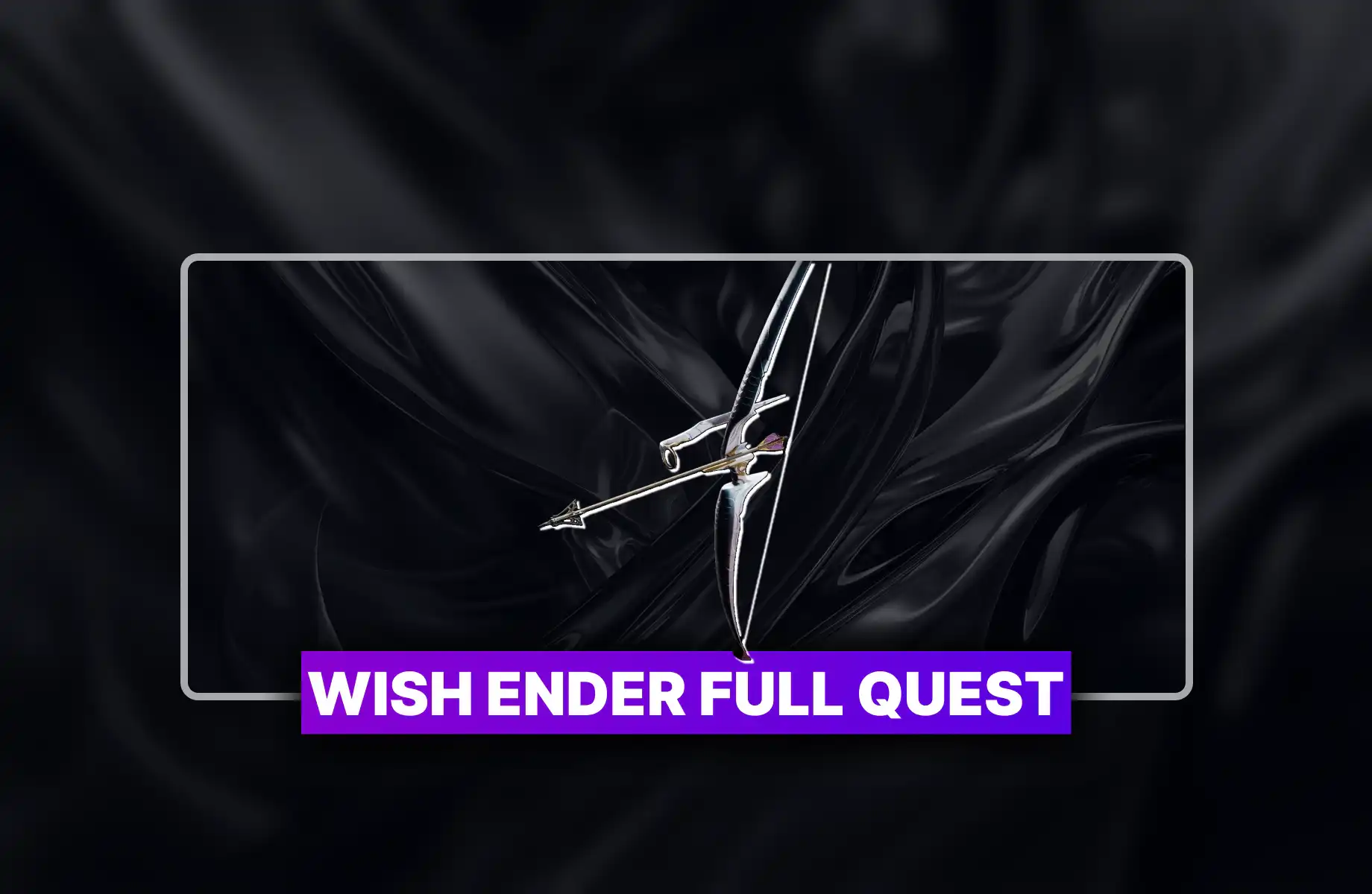 Destiny 2 Wish Ender Full Quest Boost