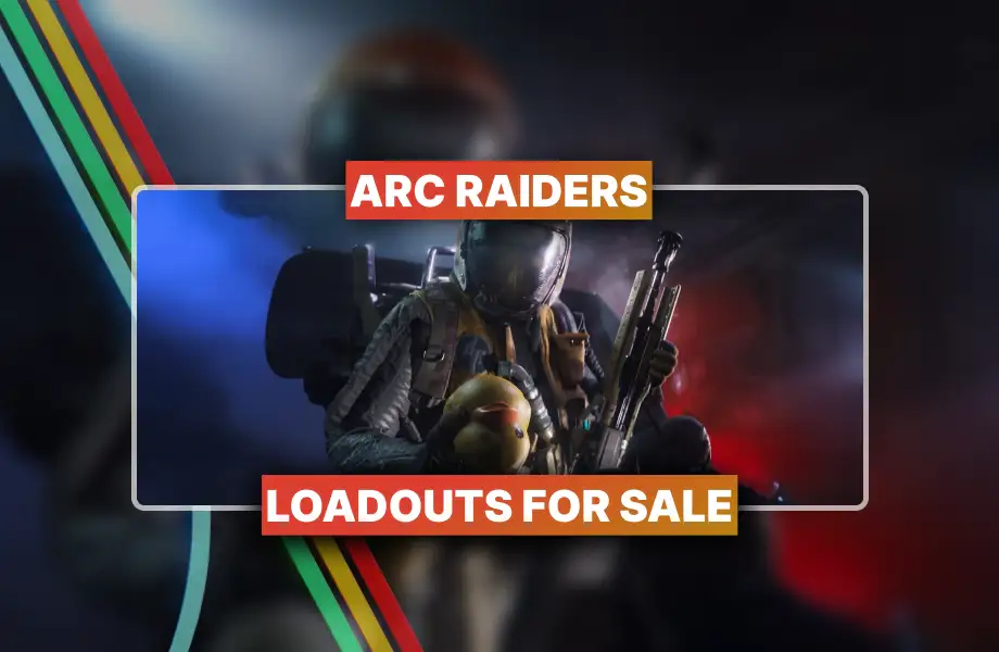 ARC Raiders Loadouts for Sale