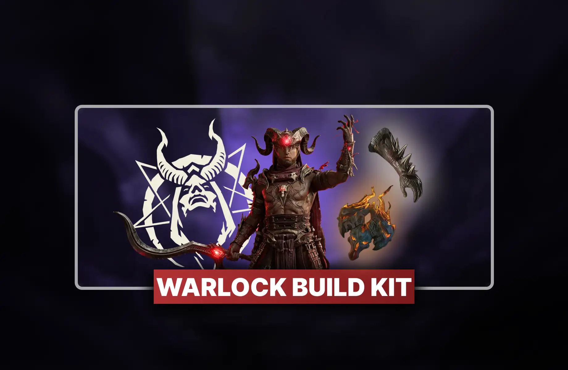 Diablo 4 Warlock Build Kit