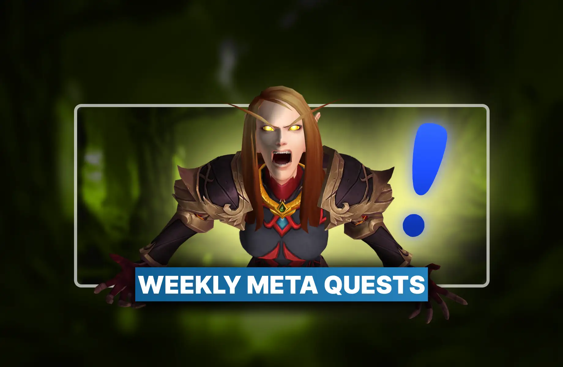 WoW Weekly Meta Quests Boost