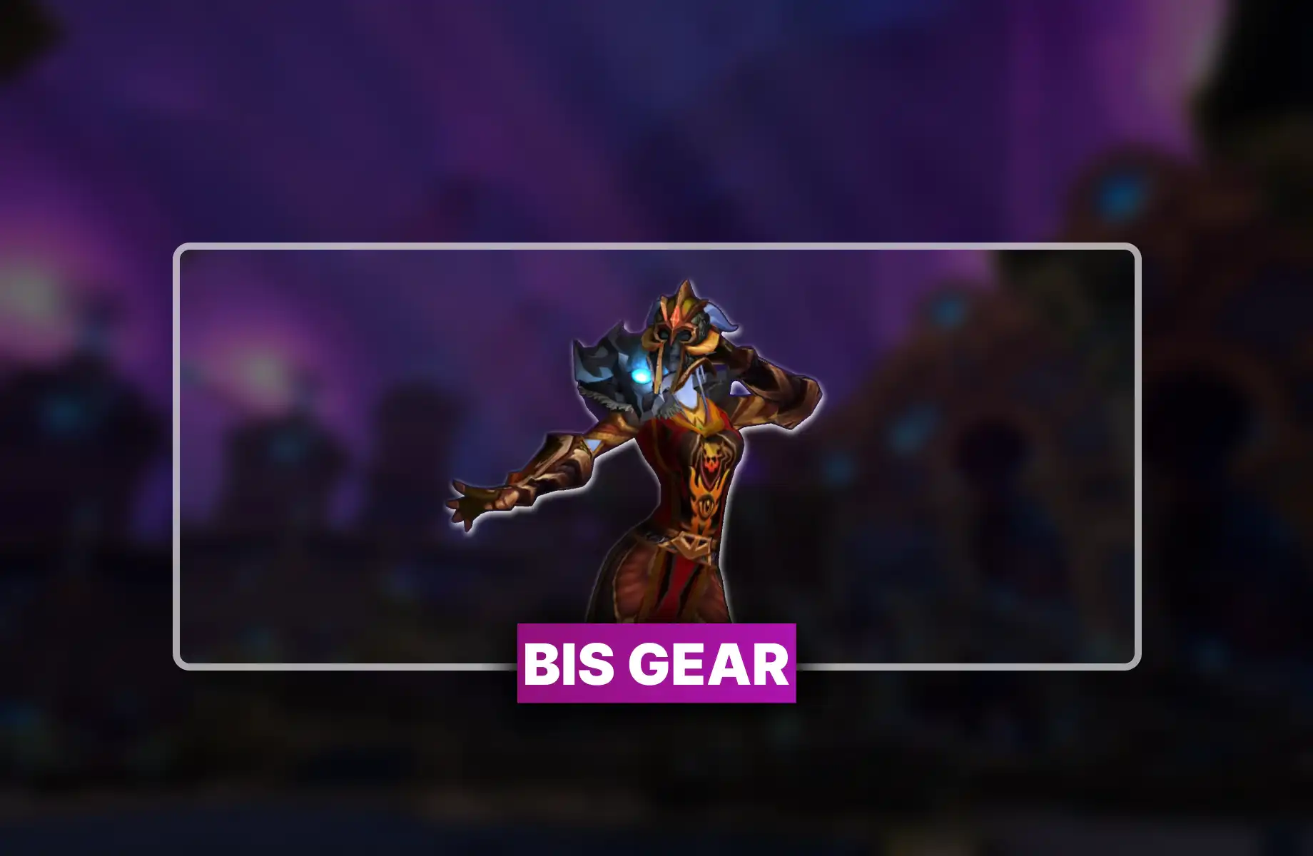 TBC Anniversary PvE BiS Gear Boost