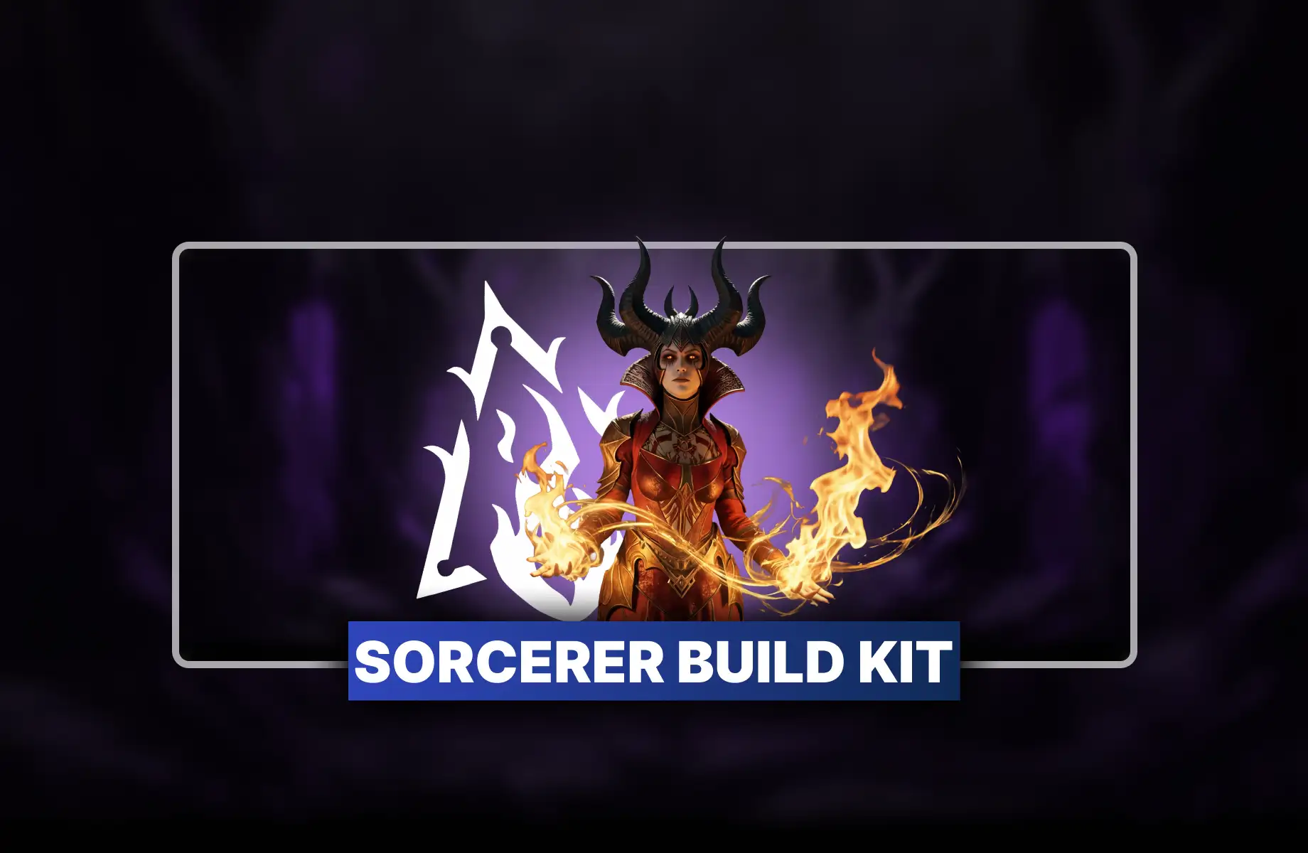 Diablo 4 Sorcerer Build Kit
