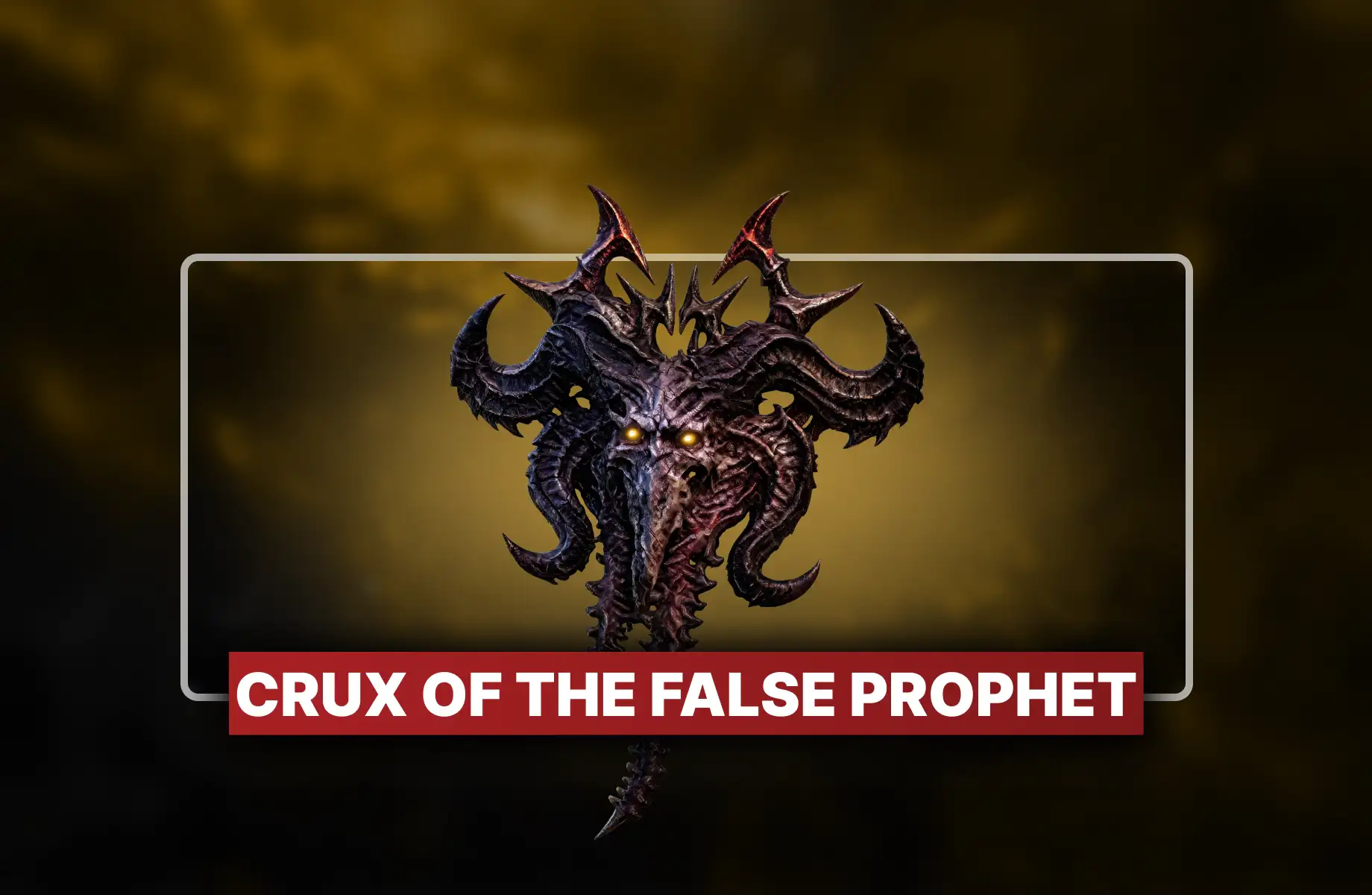 Diablo 4 Crux of the False Prophet for Sale