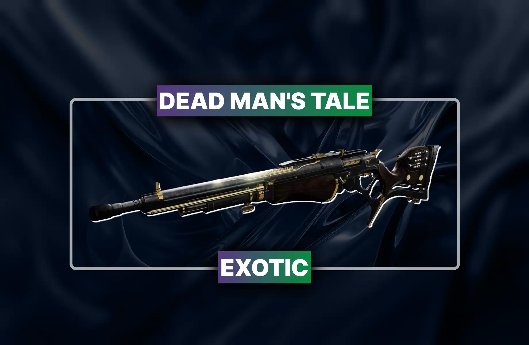 Destiny 2 Dead Man's Tale Exotic Boost