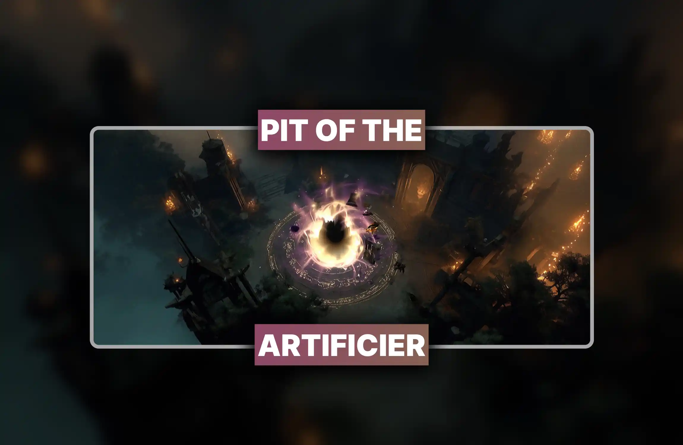 Diablo 4 Pit of the Artificier Boost