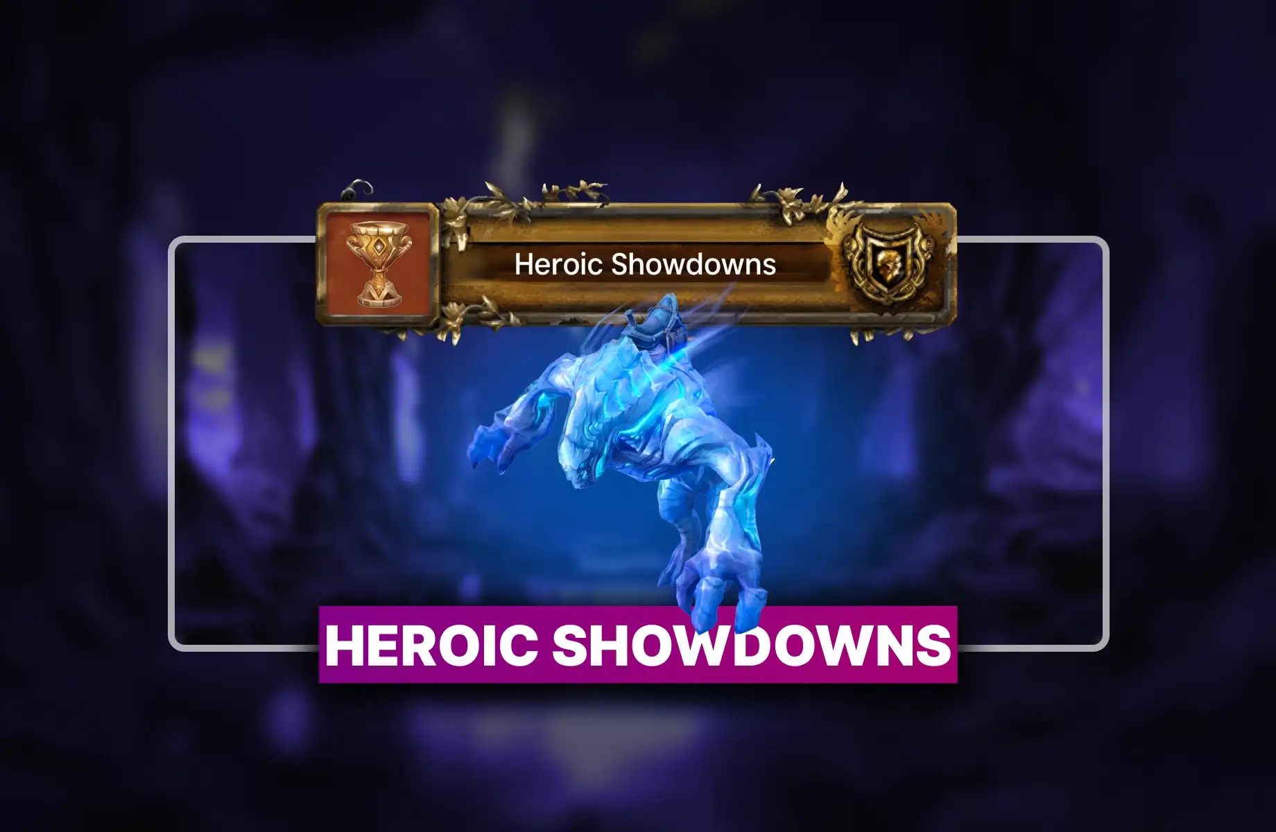 Heroic Showdowns Boost