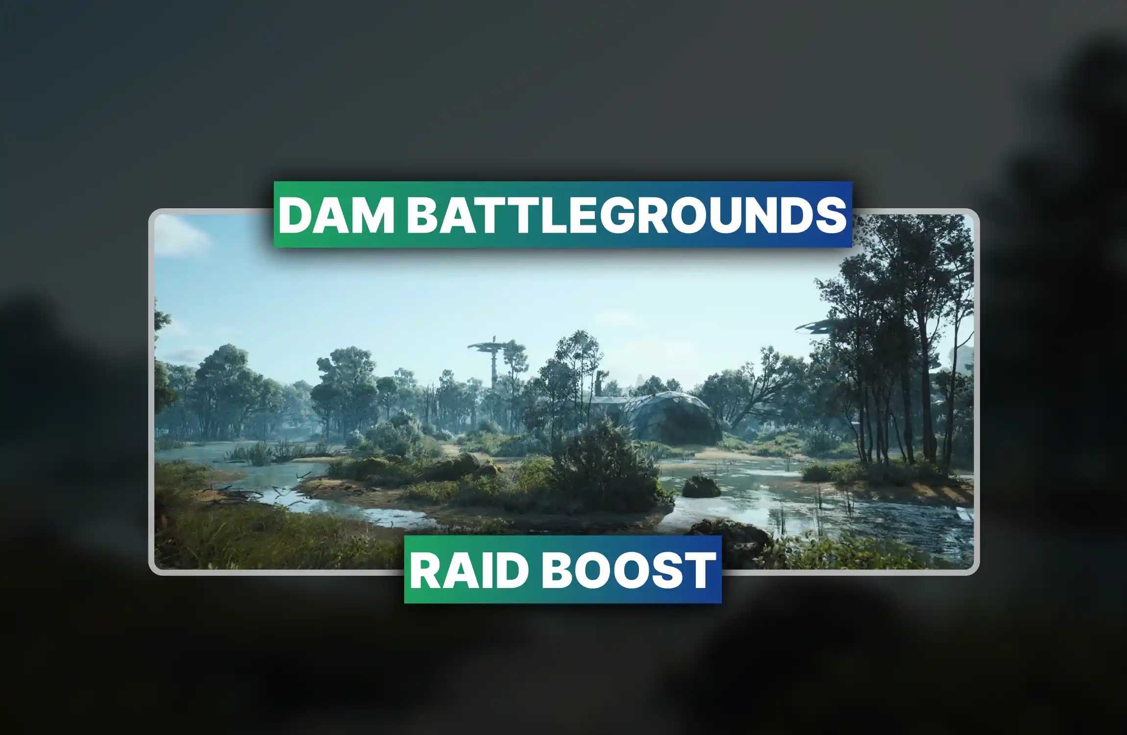 ARC Raiders Dam Battlegrounds Raid Boost