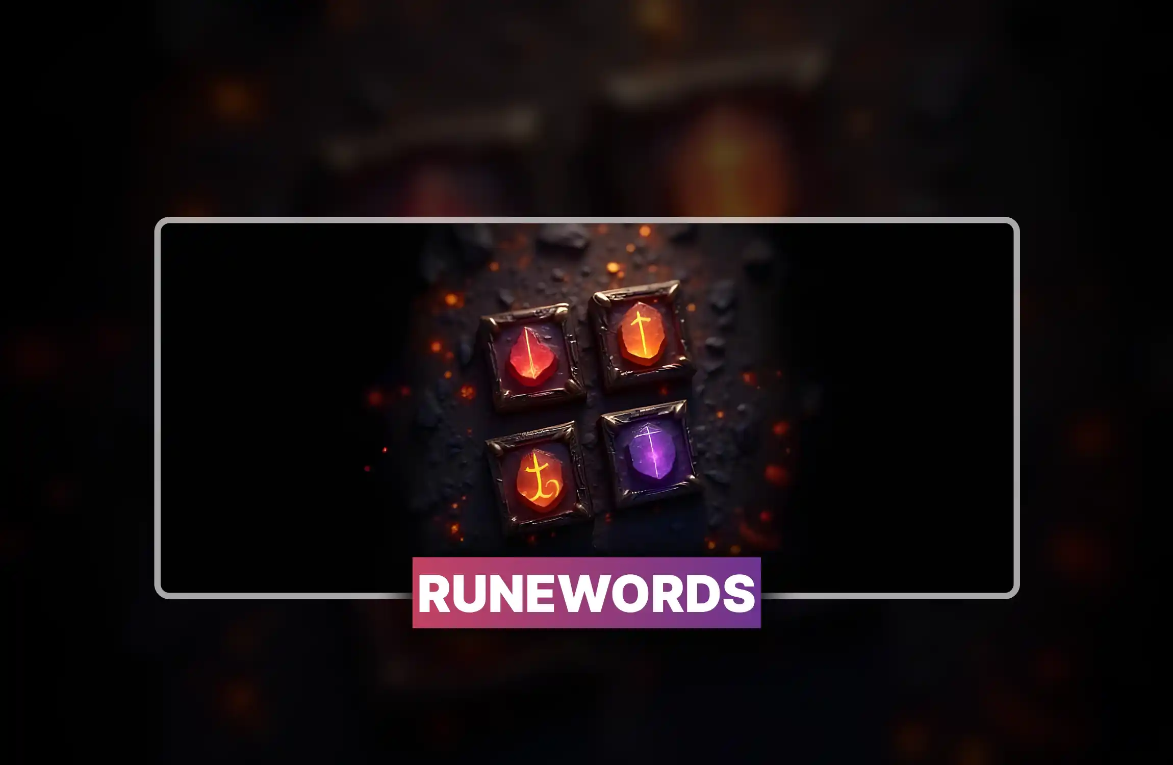 Diablo 4 Runewords Boost