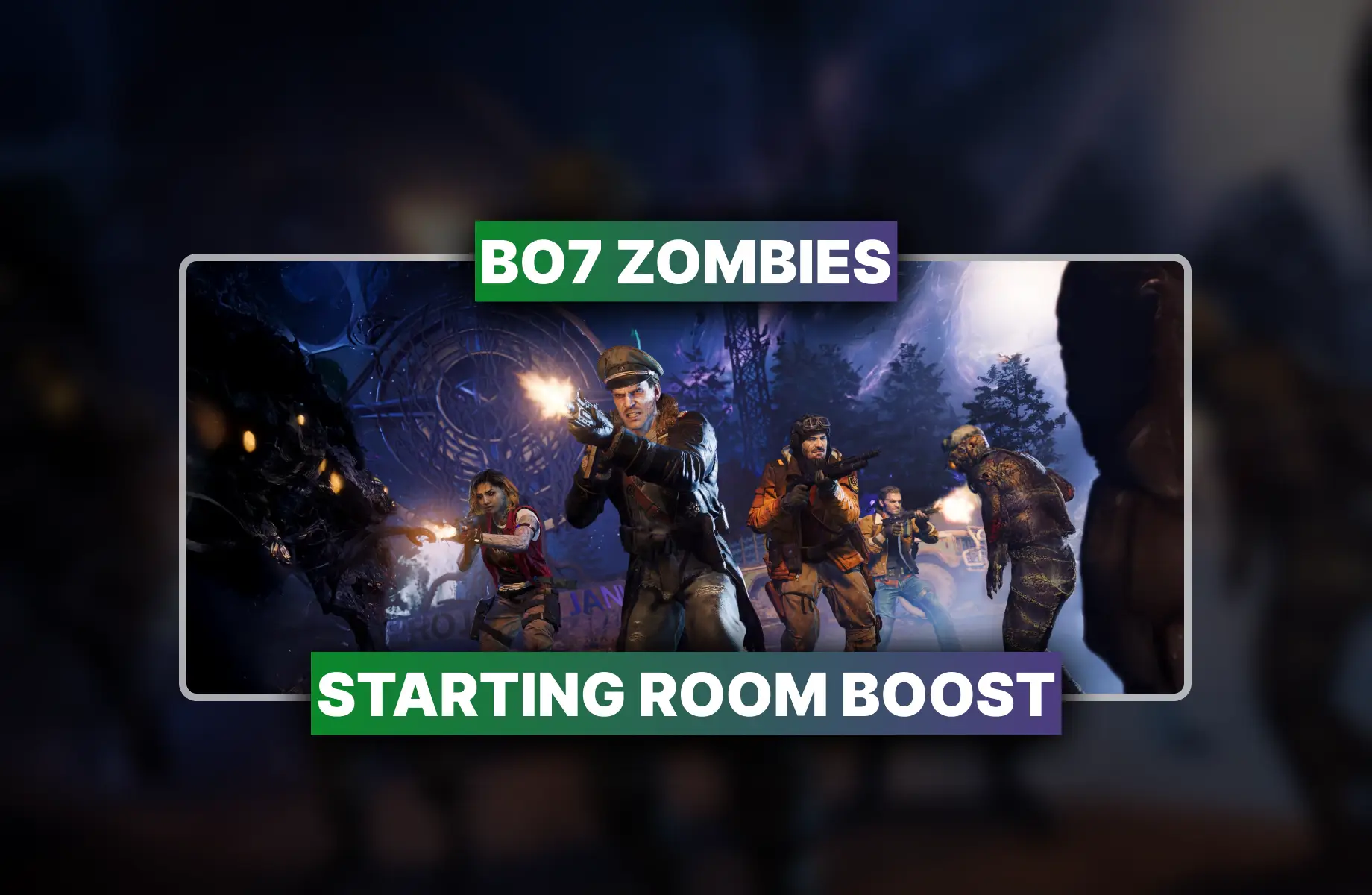 BO7 Zombies Starting Room Boosting