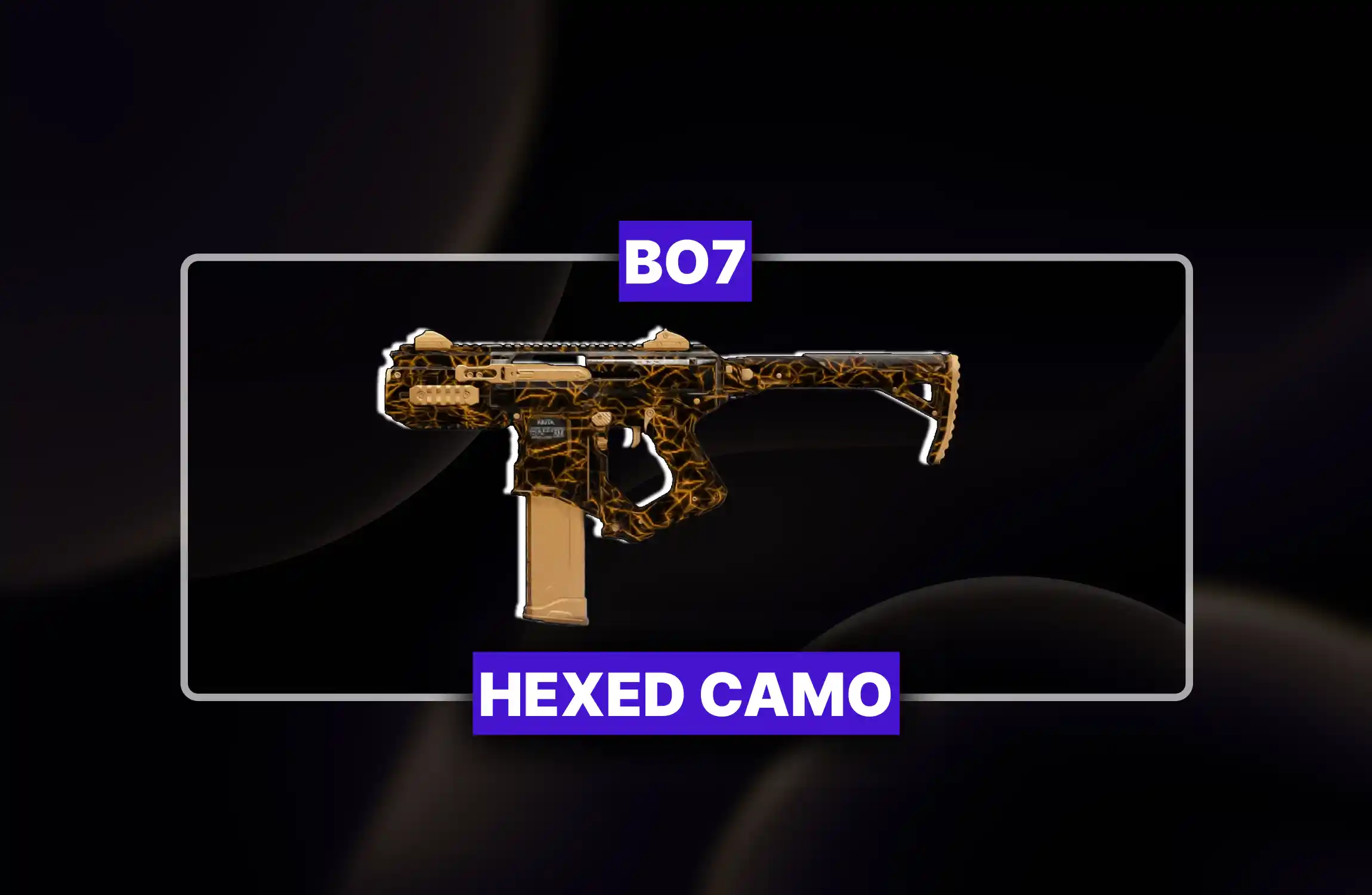 BO7 Hexed Camo Boost