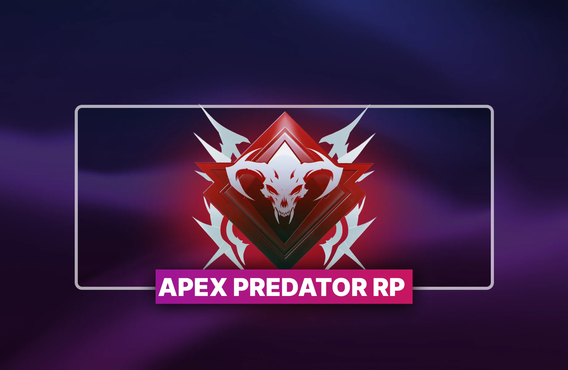 Apex Legends Predator RP Boost