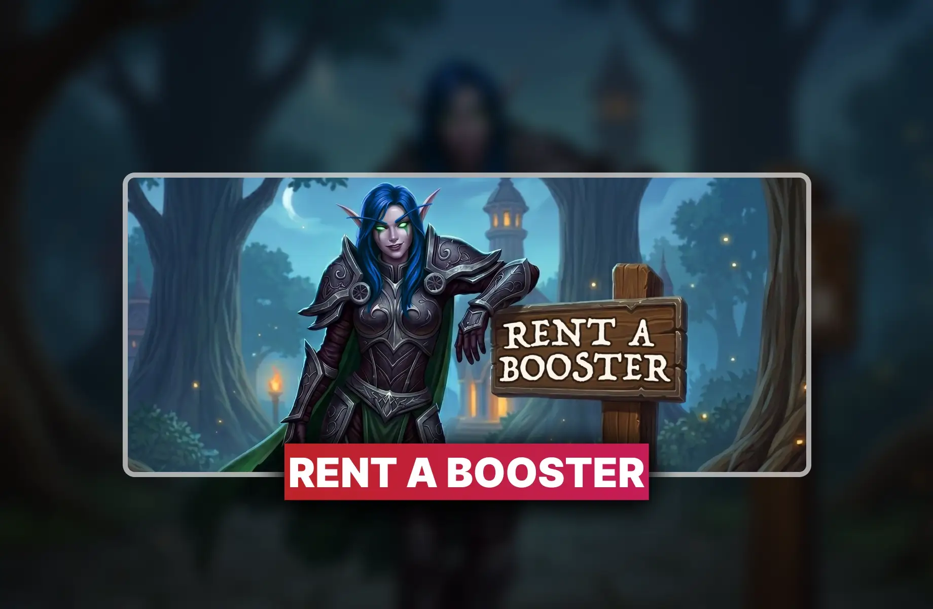 WoW Rent a Booster