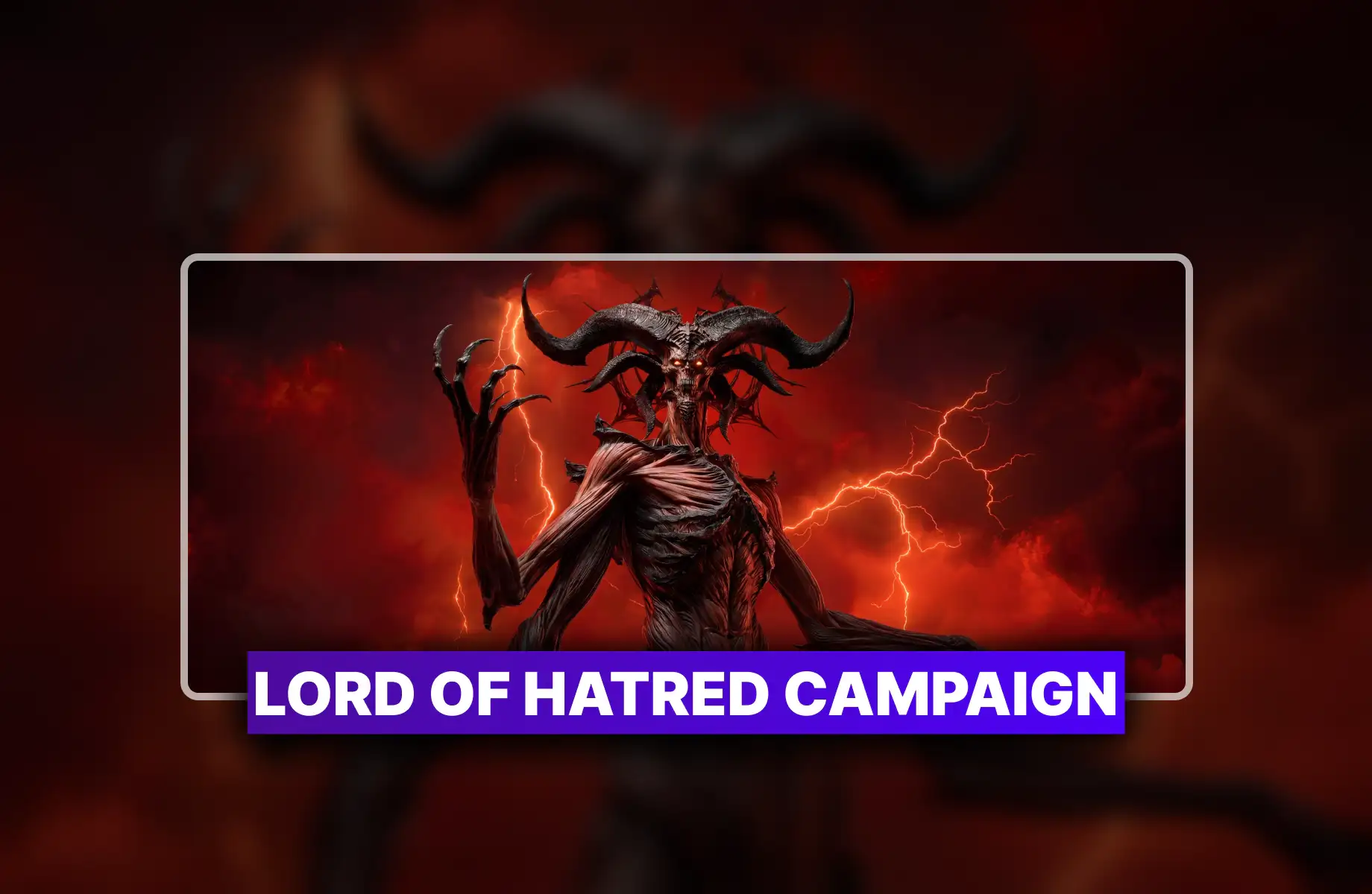 Diablo 4 Lord of Hatred Campaign Boost
