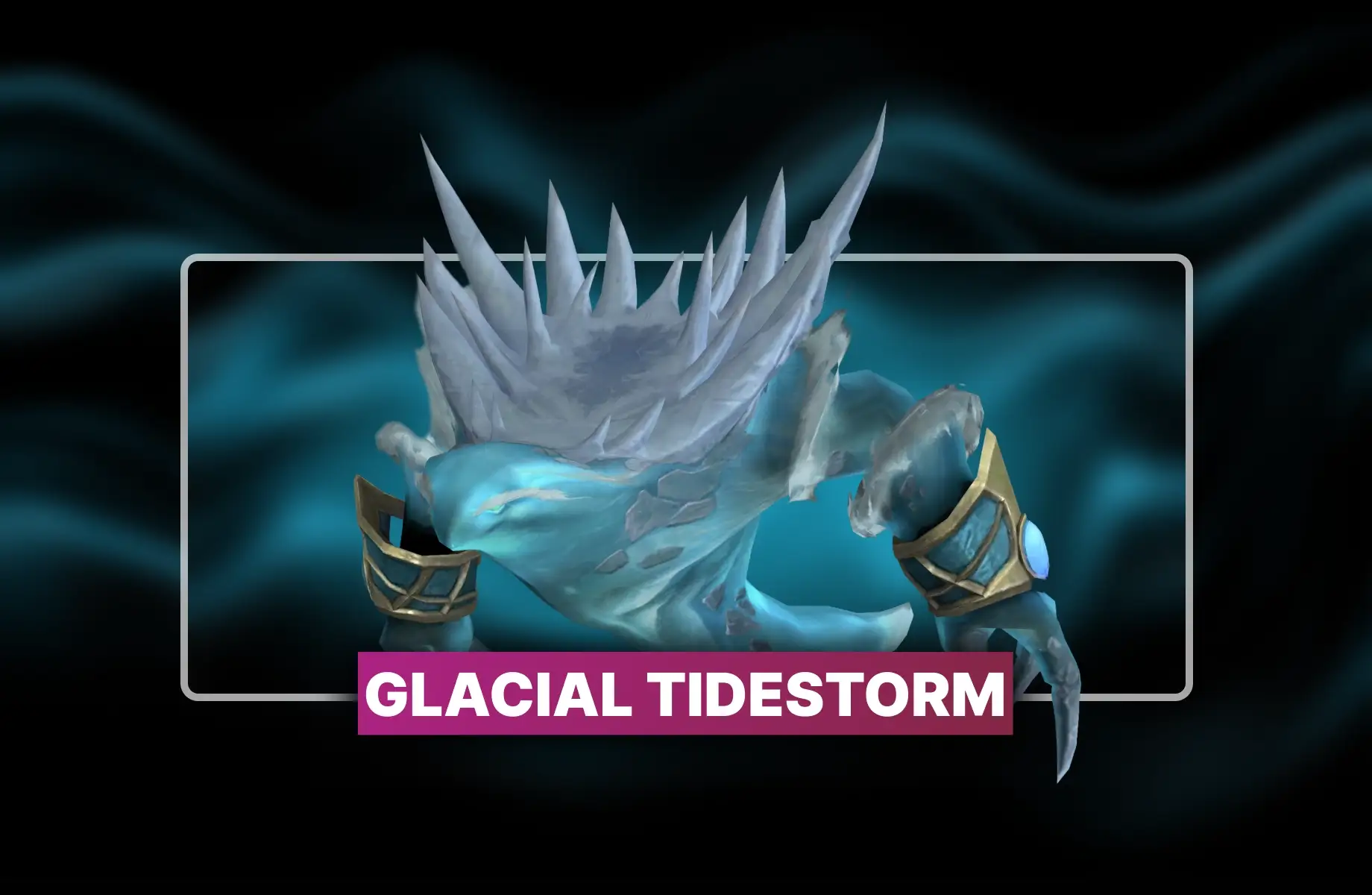 Glacial Tidestorm Boost