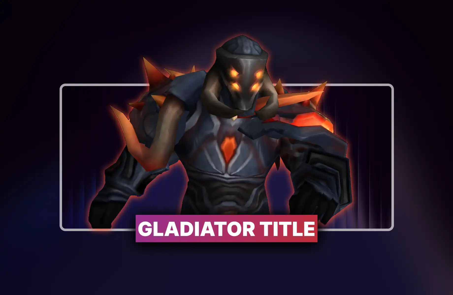 TBC Anniversary Gladiator Title Boost