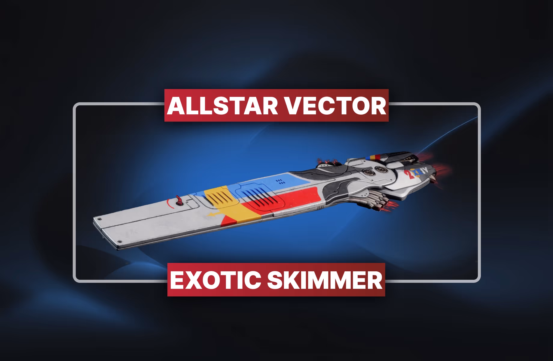 Destiny 2 Allstar Vector Exotic Skimmer Boosting