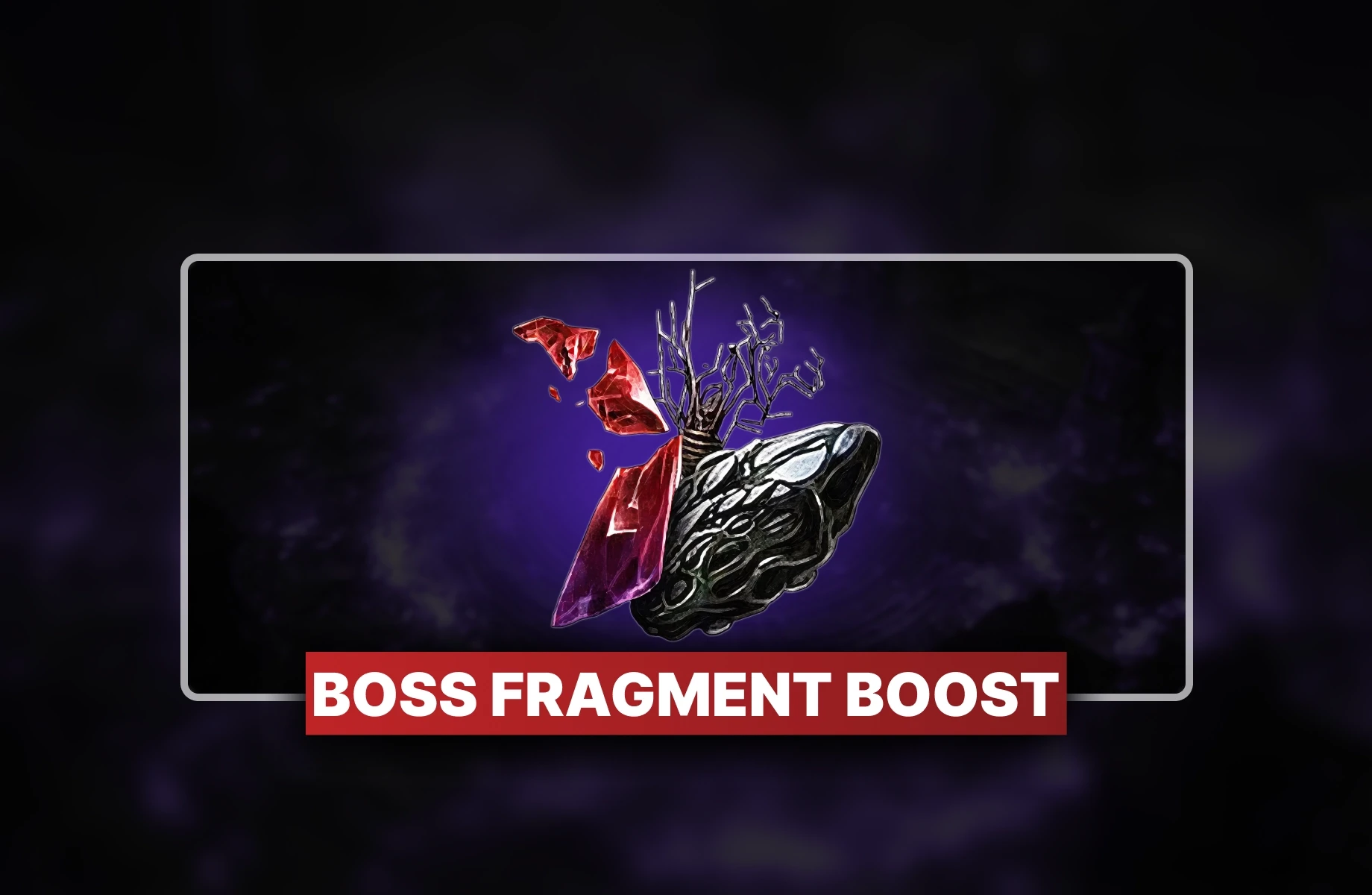 PoE 2 Boss Fragments Boost