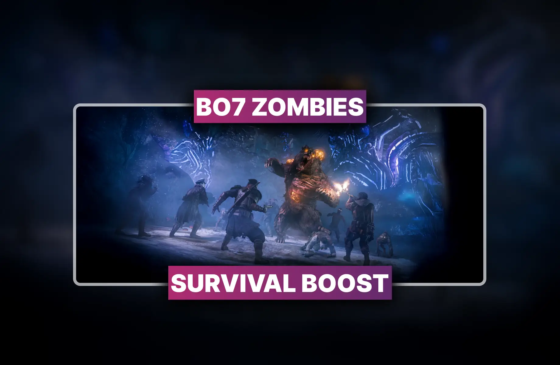 BO7 Zombies Survival Boosting