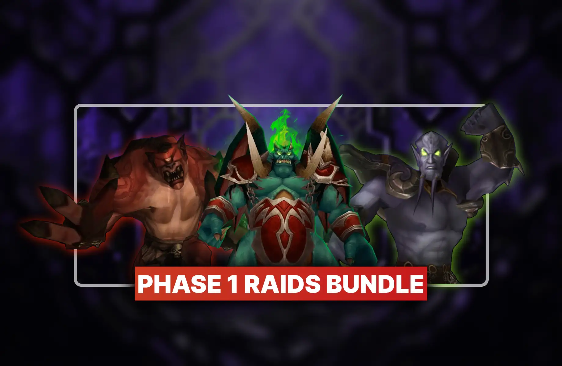 Phase 1 Raids Bundle