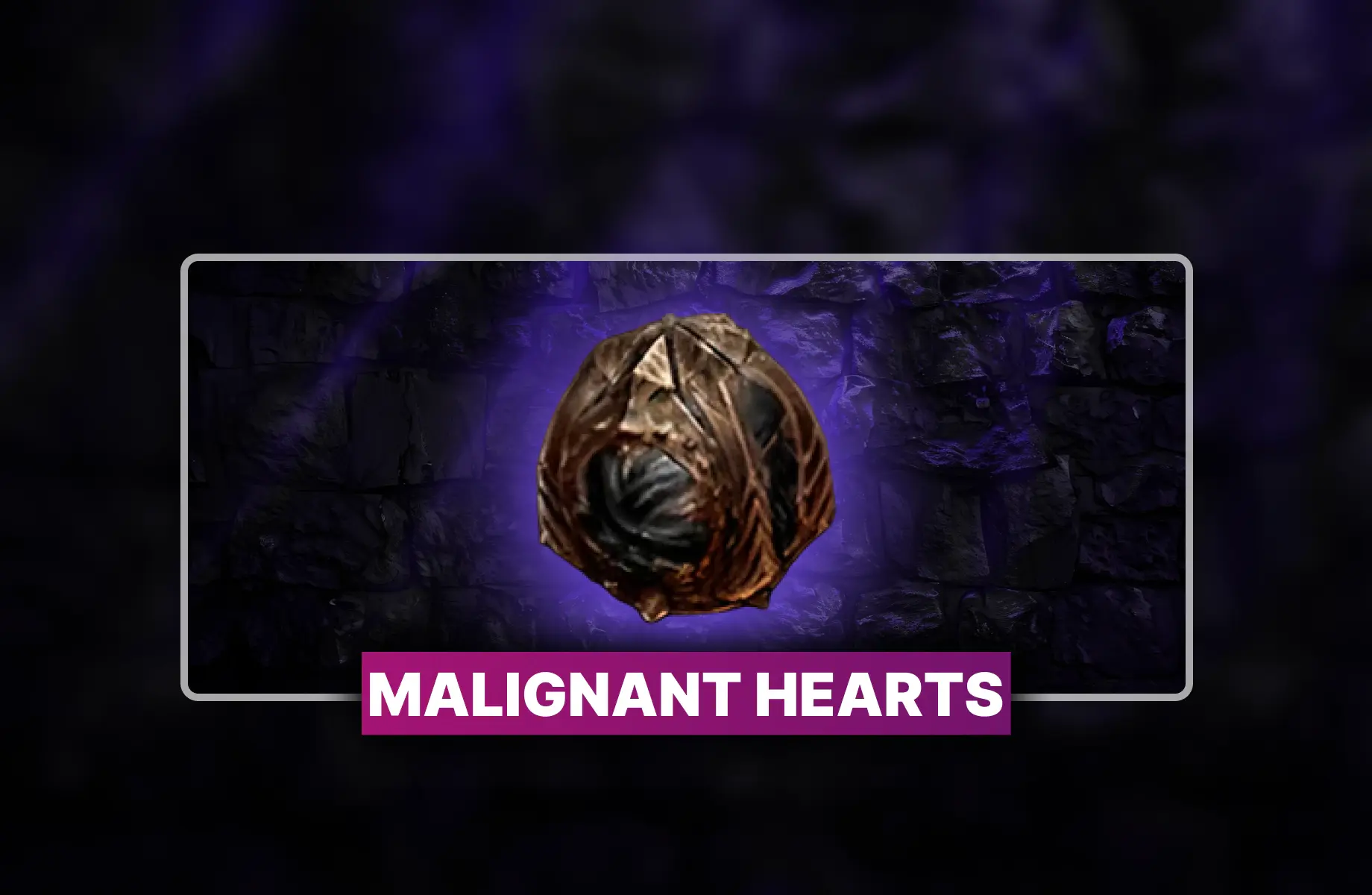 Diablo 4 Malignant Hearts for Sale