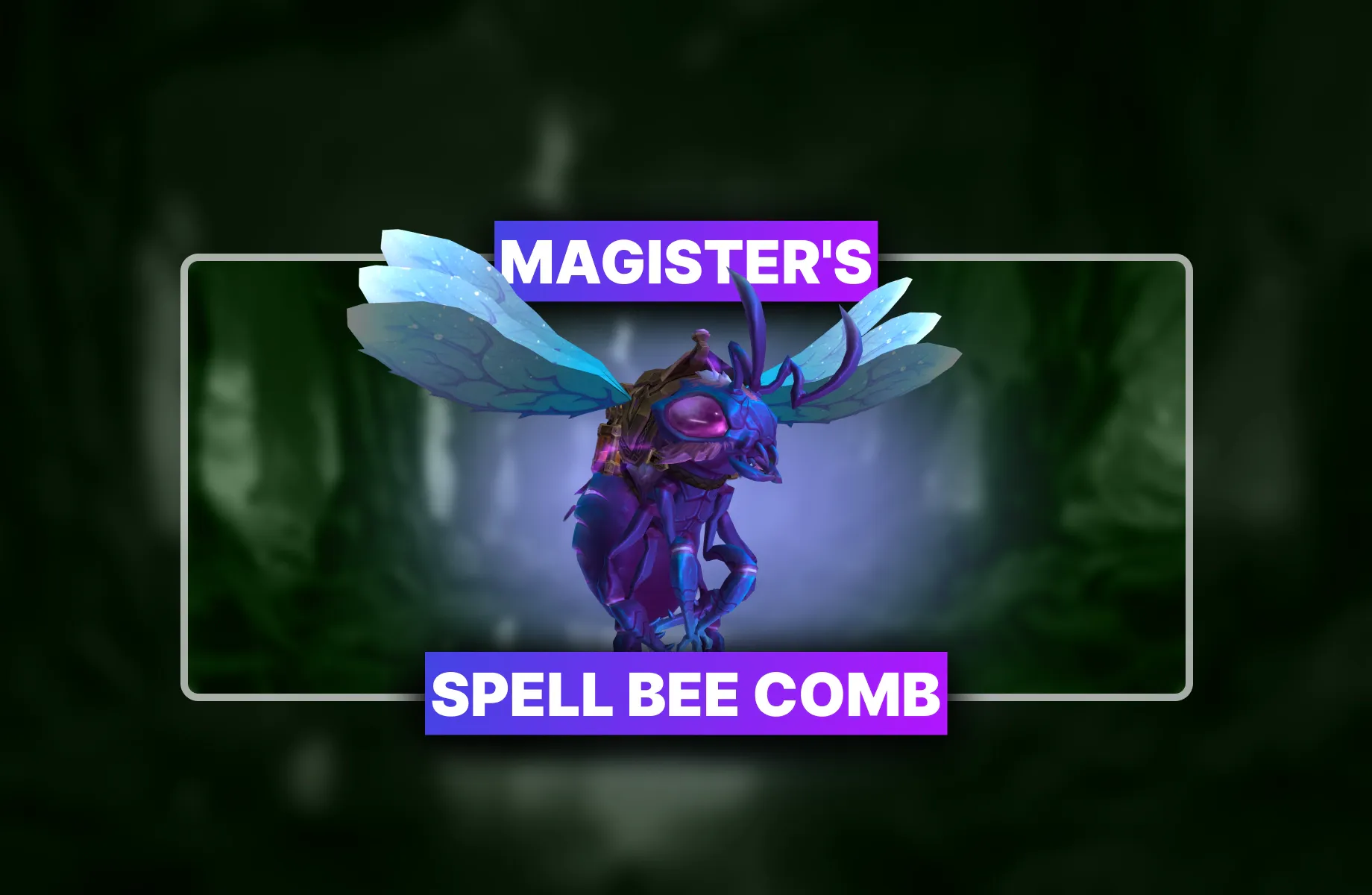 WoW Magister's Spell Bee Comb Mount Boost