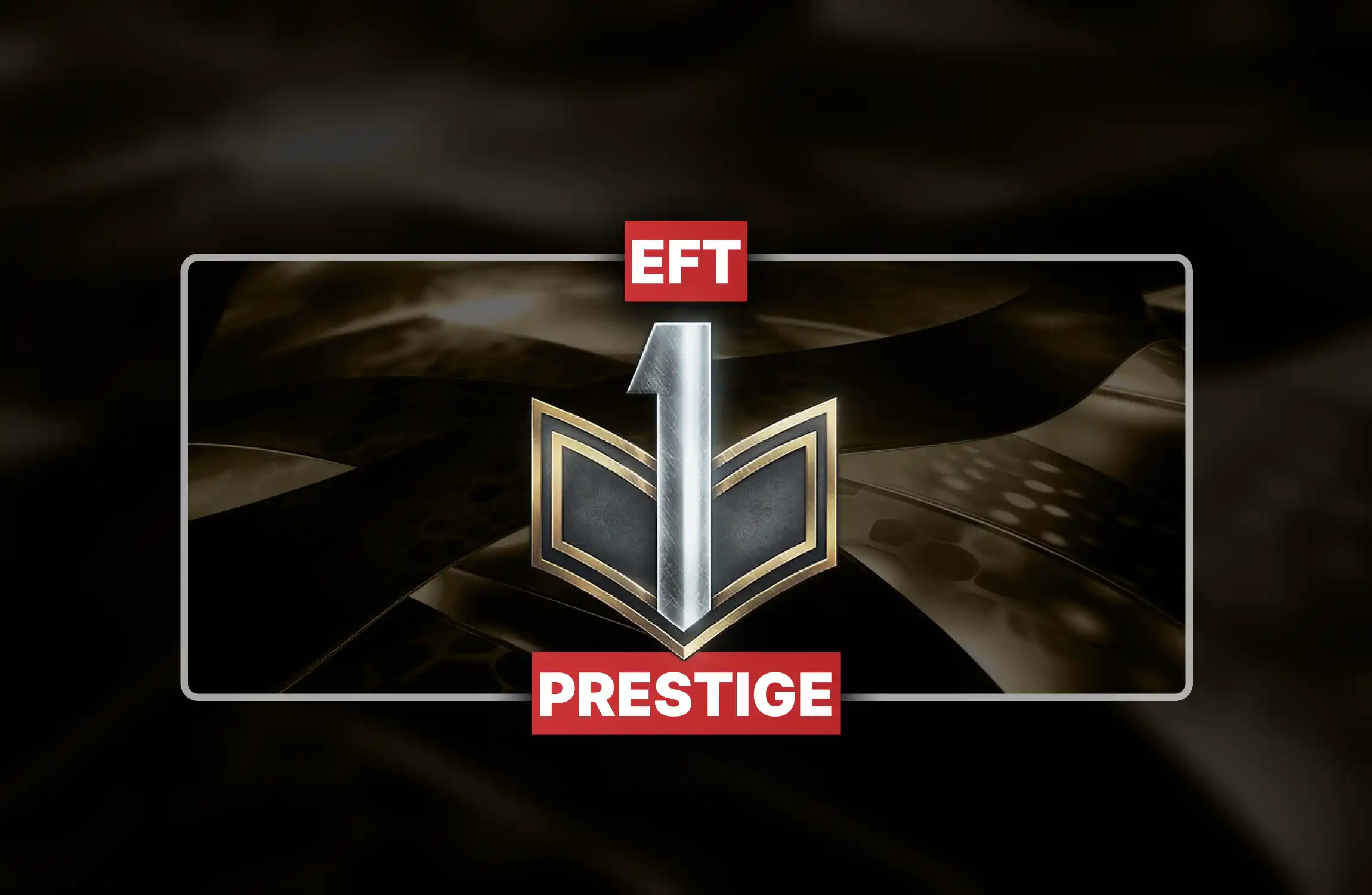 Escape From Tarkov Prestige Boost