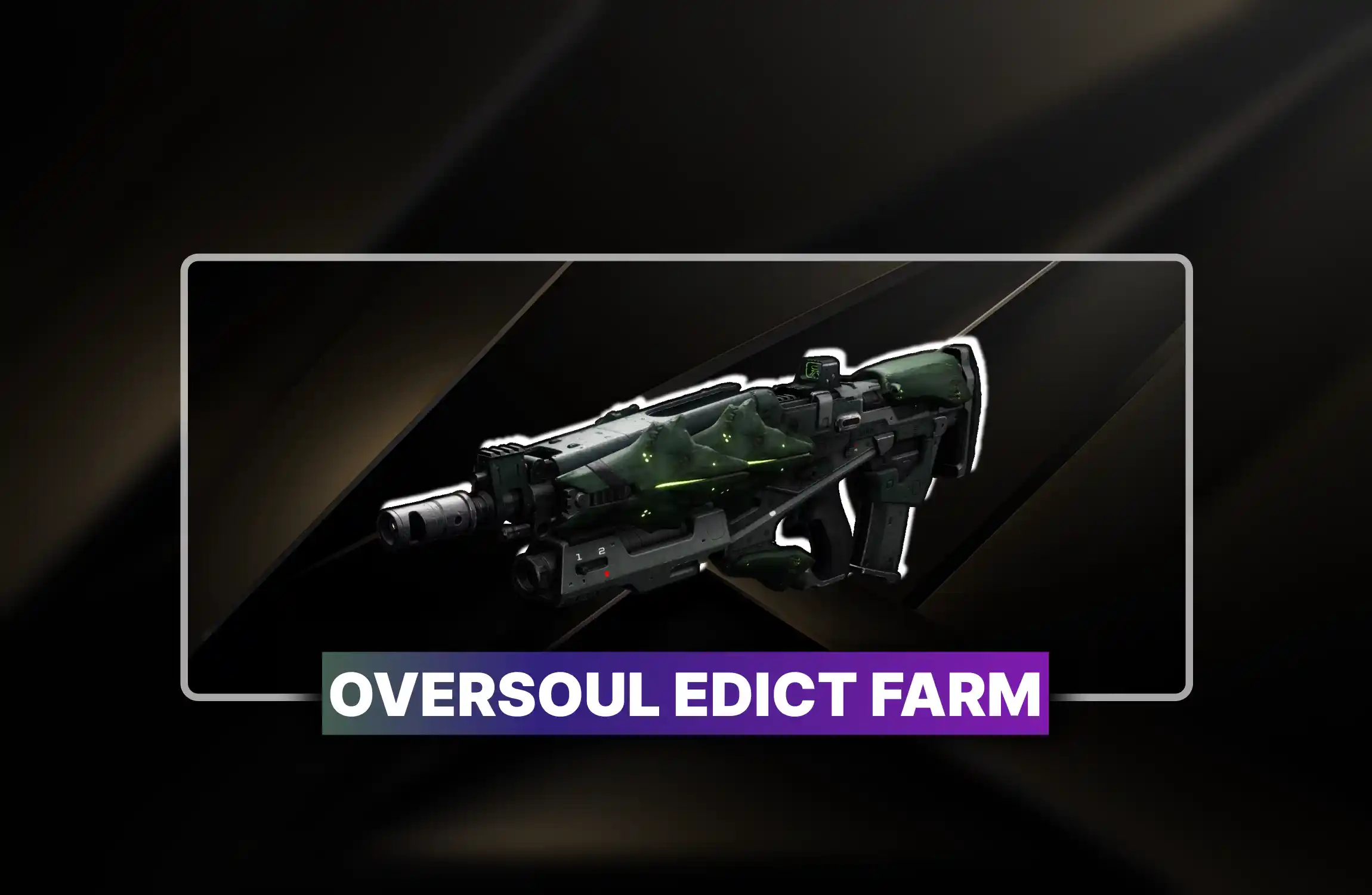 Oversoul Edict Farm
