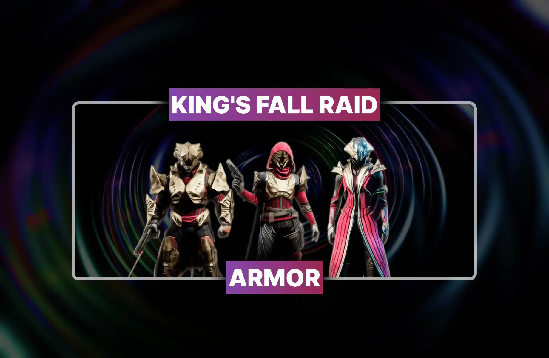 Destiny 2 King's Fall Armor Set Boost