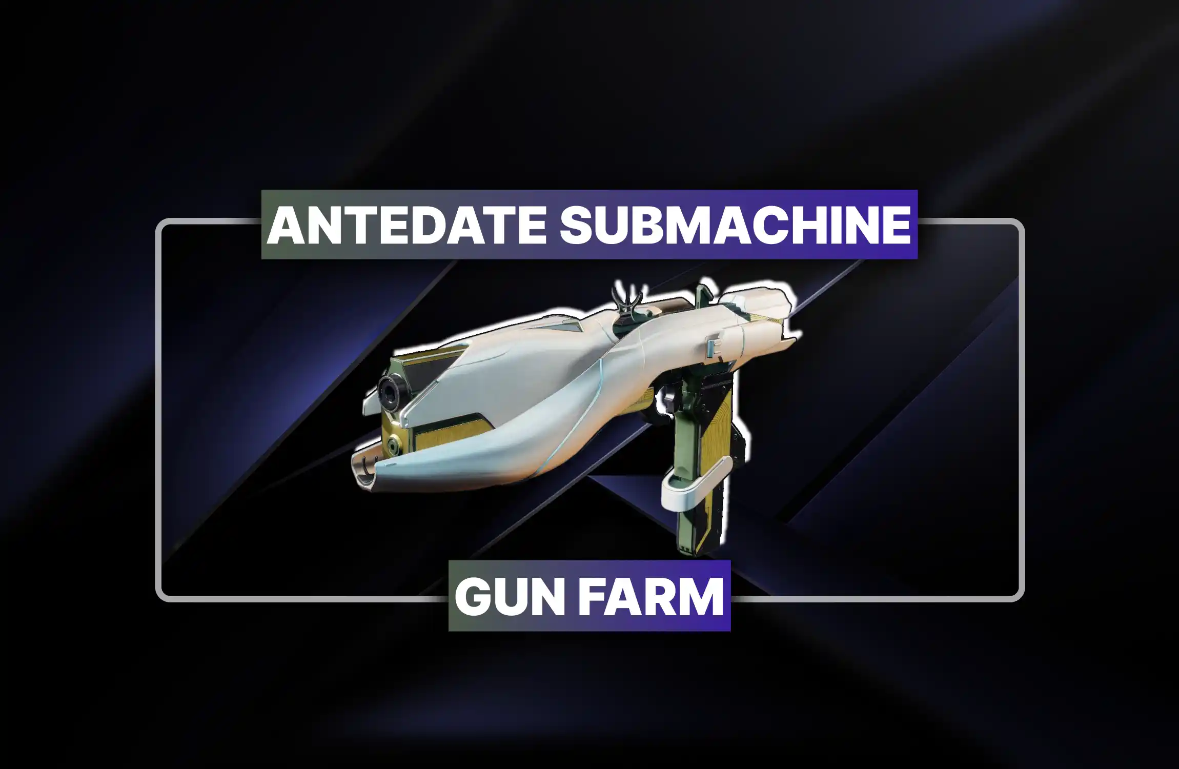 Antedate Submachine Gun Farm