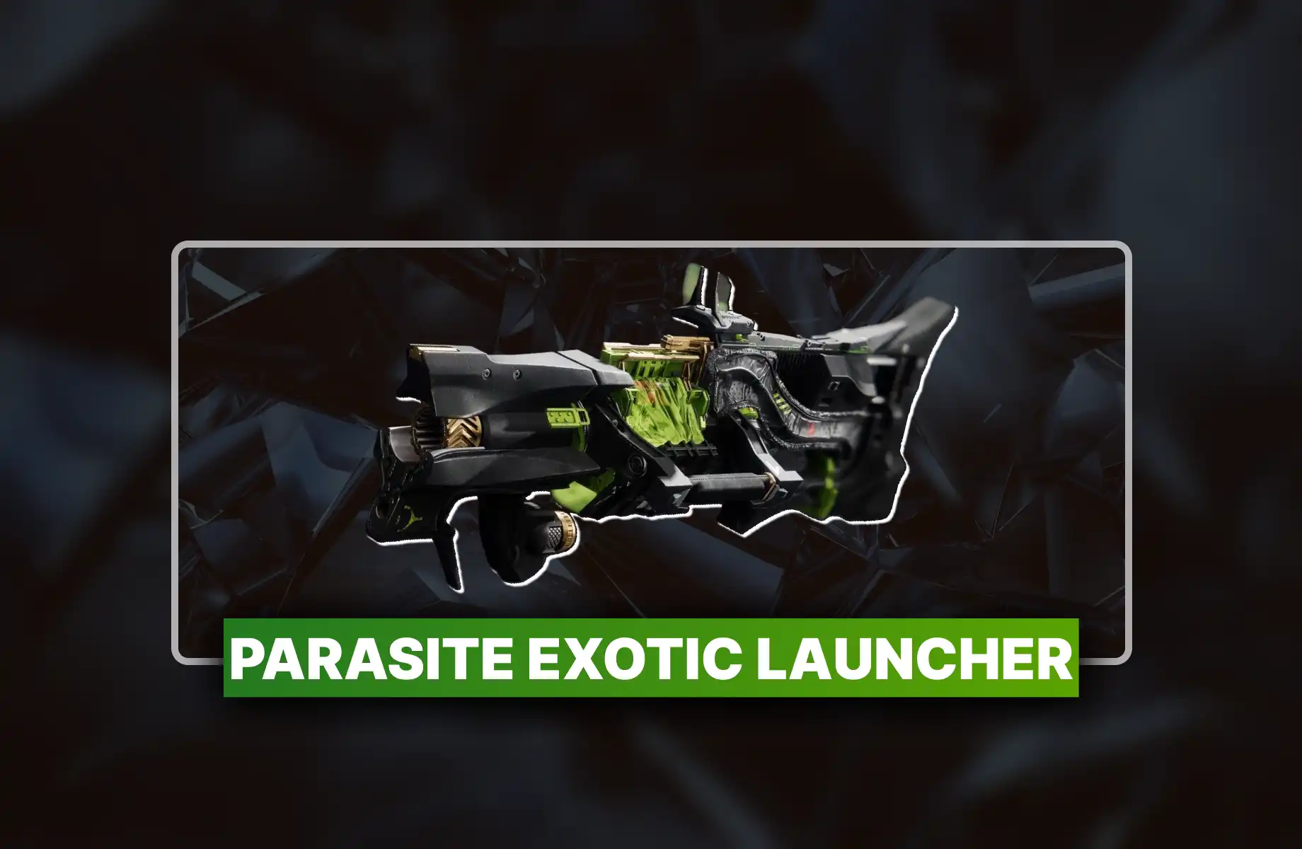 Destiny 2 Parasite Exotic Launcher Boost