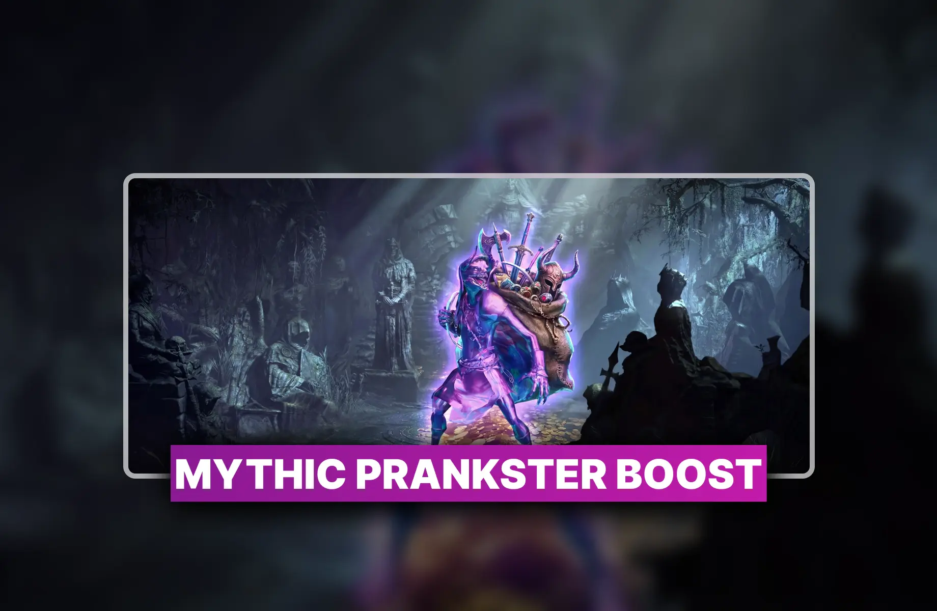 Diablo 4 Mythic Prankster Boost