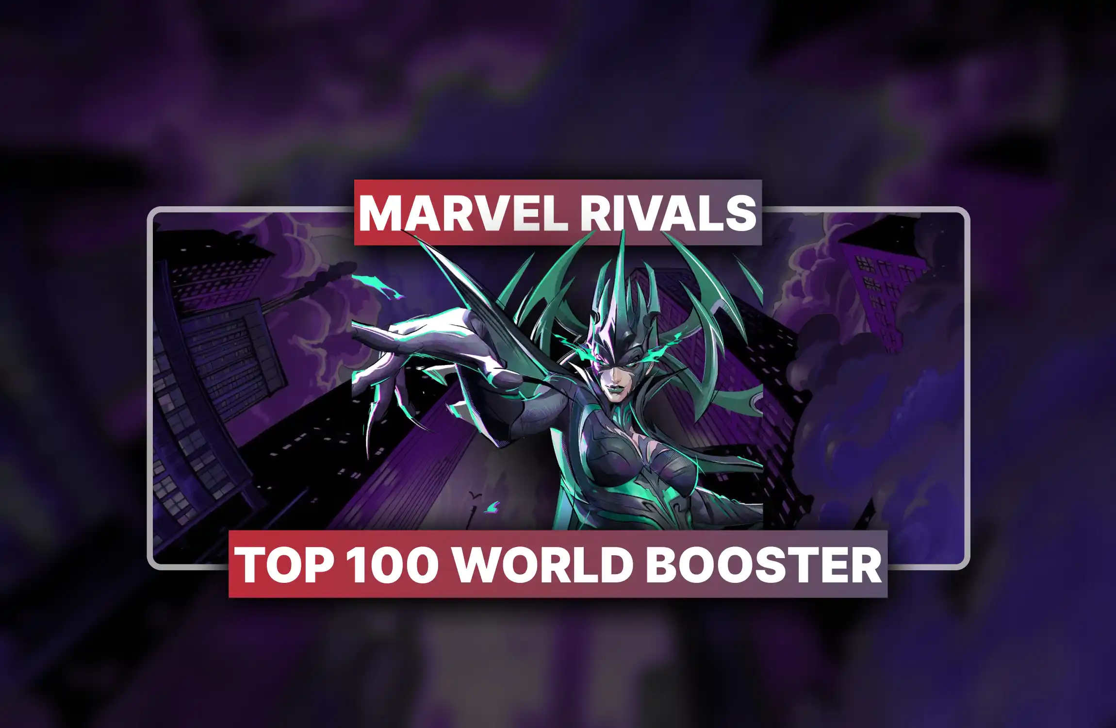 Marvel Rivals Top 100 World Booster