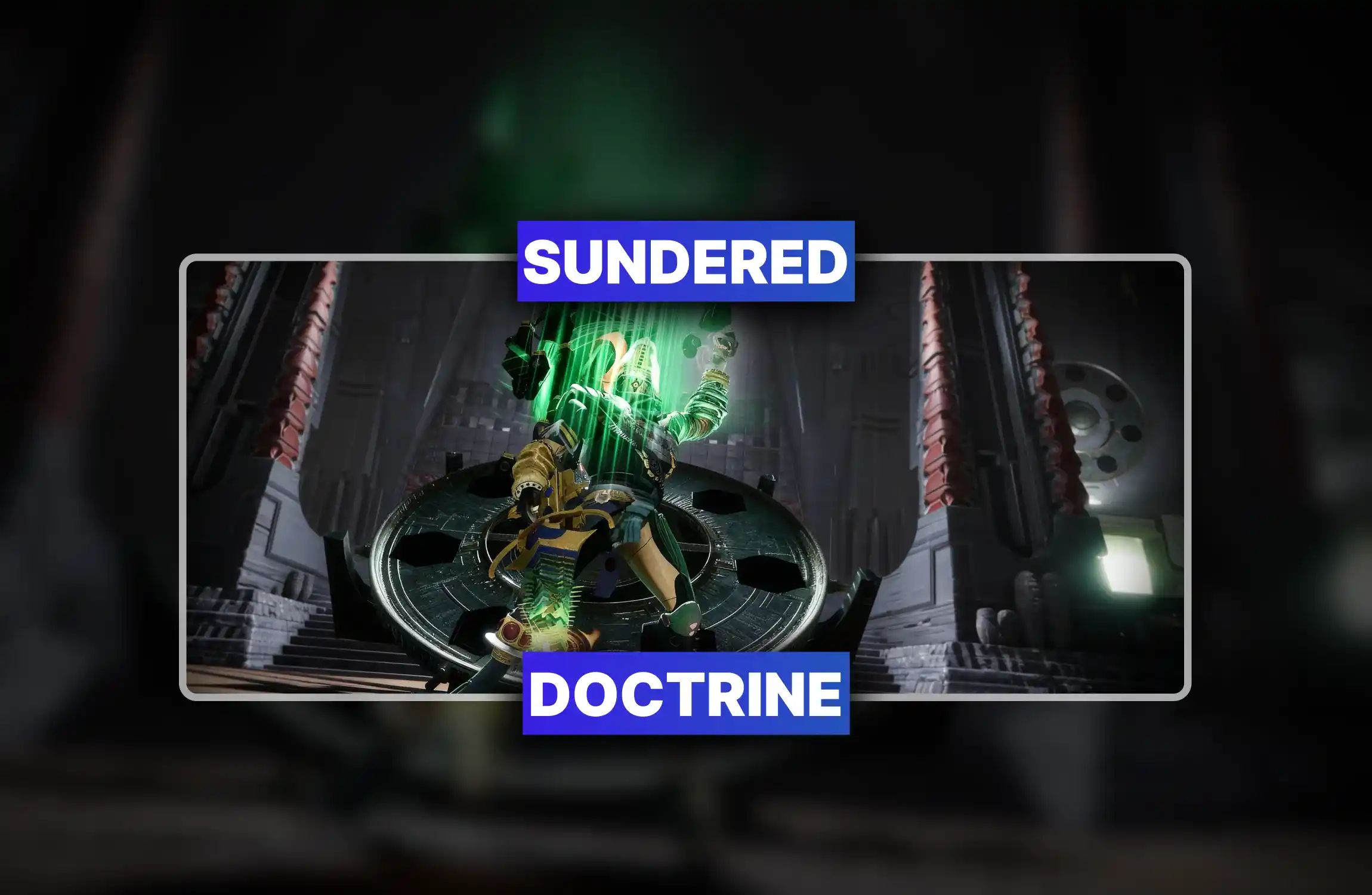 Sundered Doctrine Dungeon