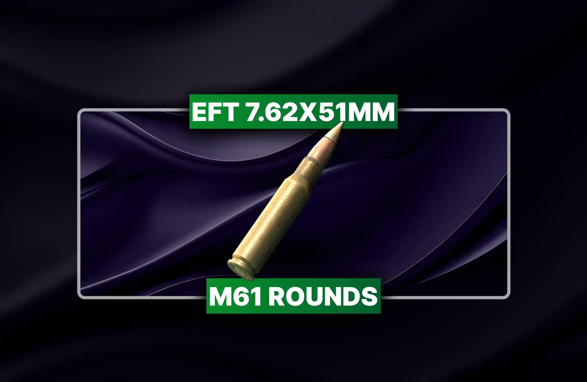 Escape From Tarkov 7.62x51mm M61 Rounds Boost