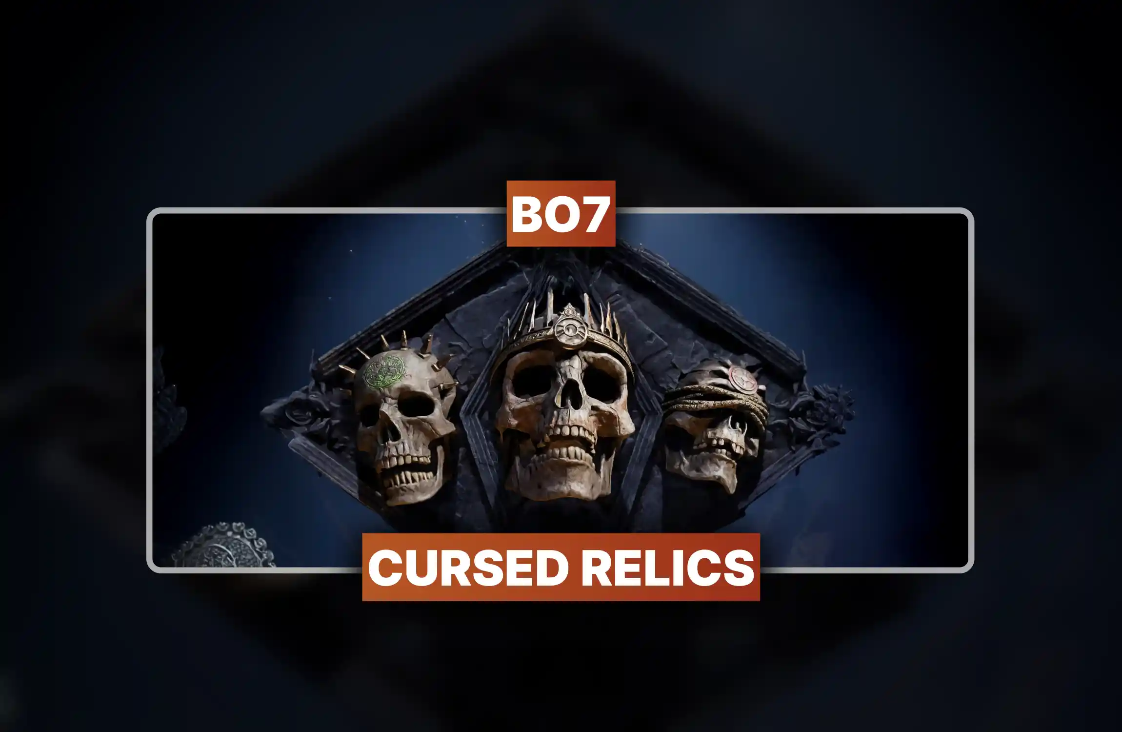 BO7 Cursed Relics Boosting