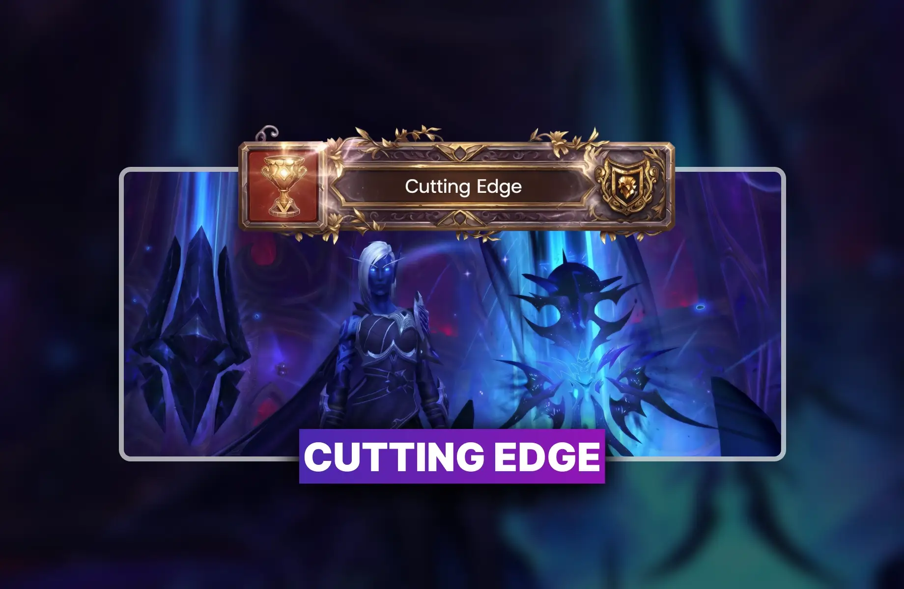 WoW Cutting Edge Boost