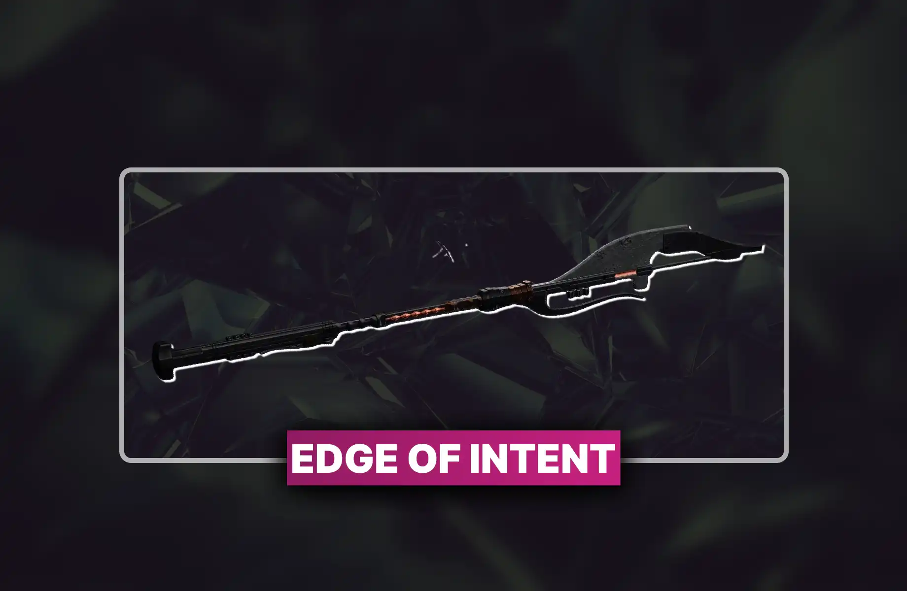 Destiny 2 Edge of Intent Boost