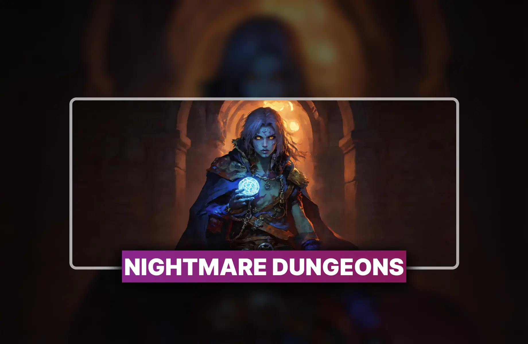 Diablo 4 Nightmare Dungeons