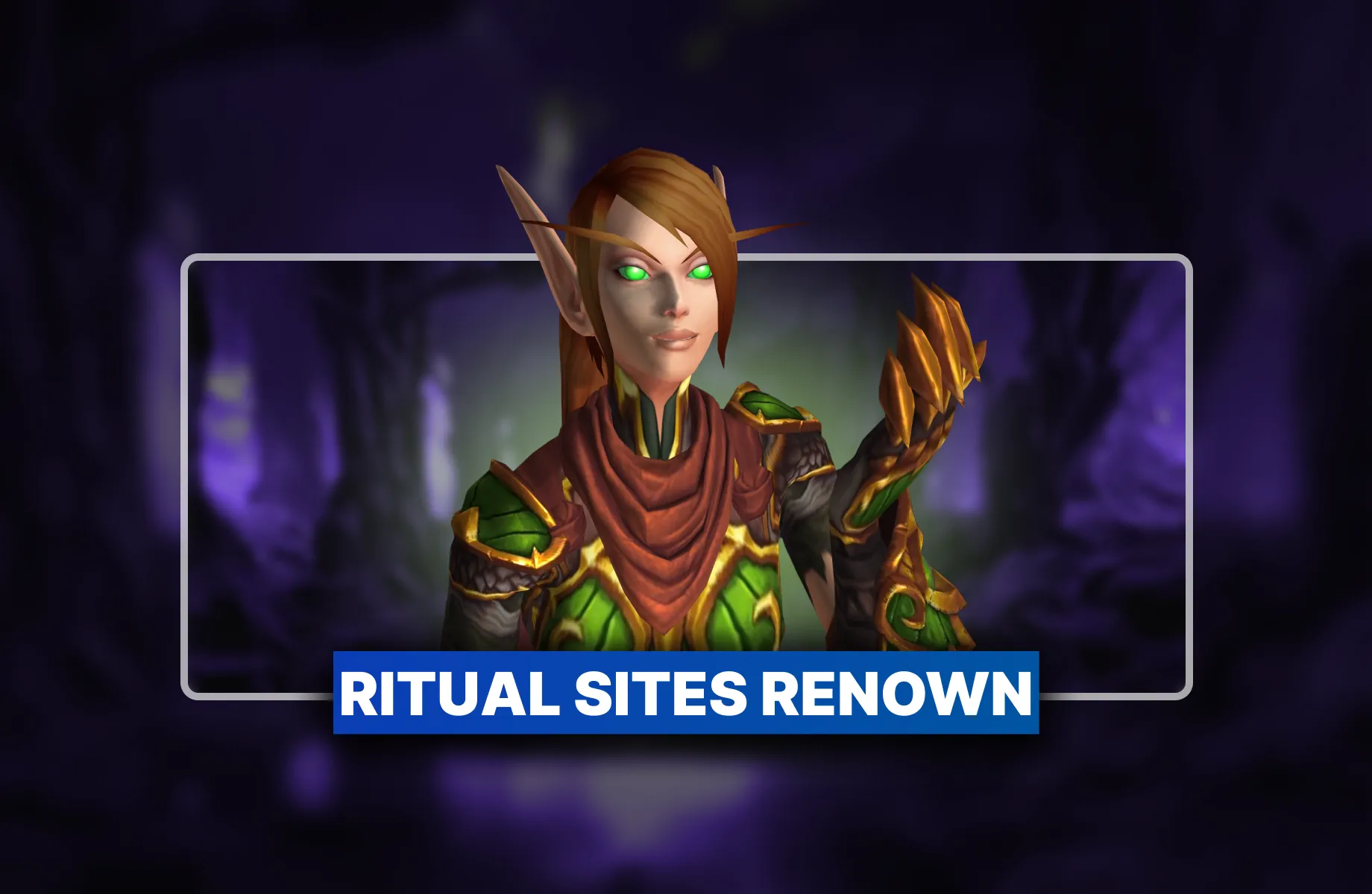 Ritual Sites Renown Boost