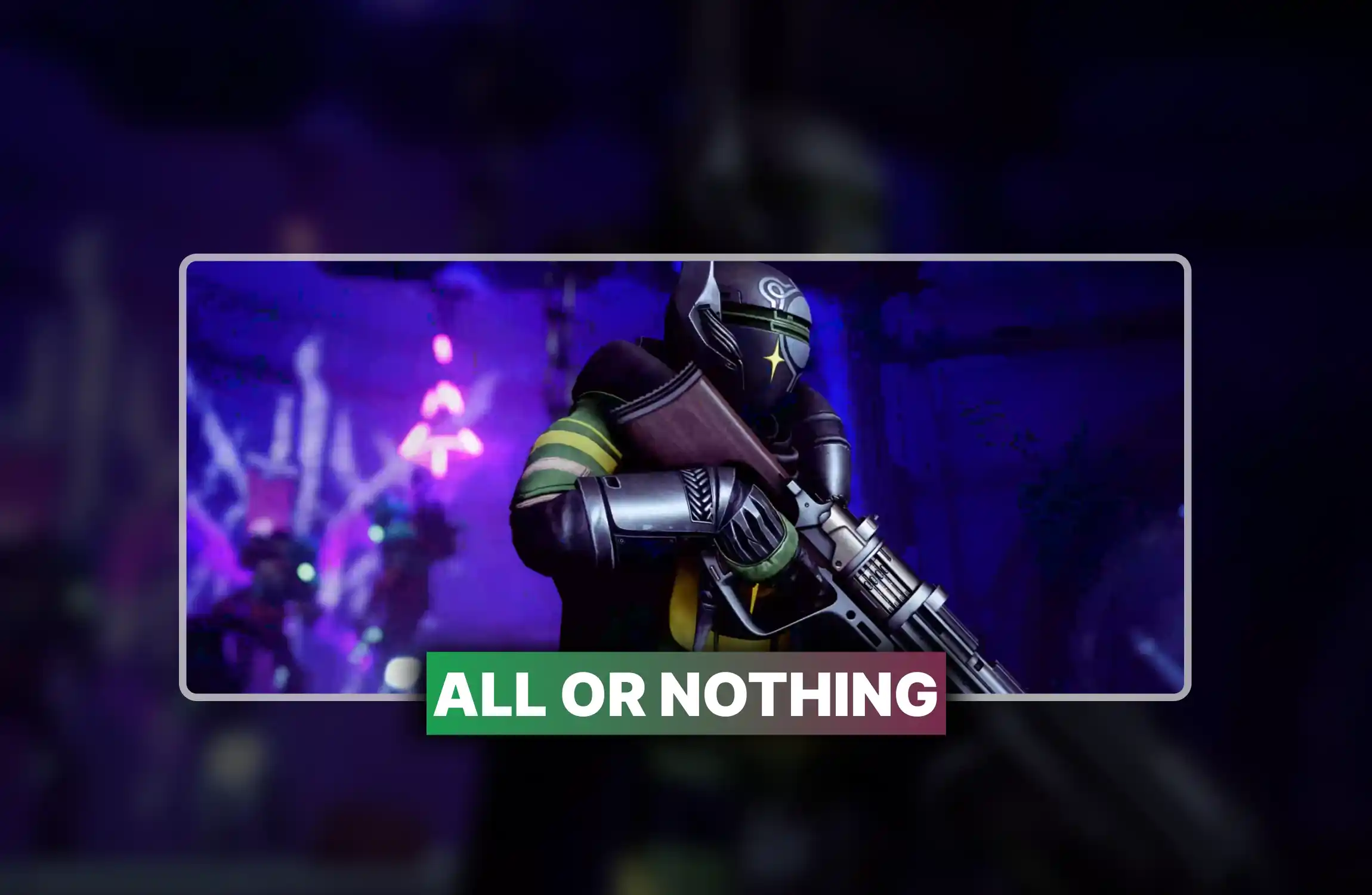 All or Nothing