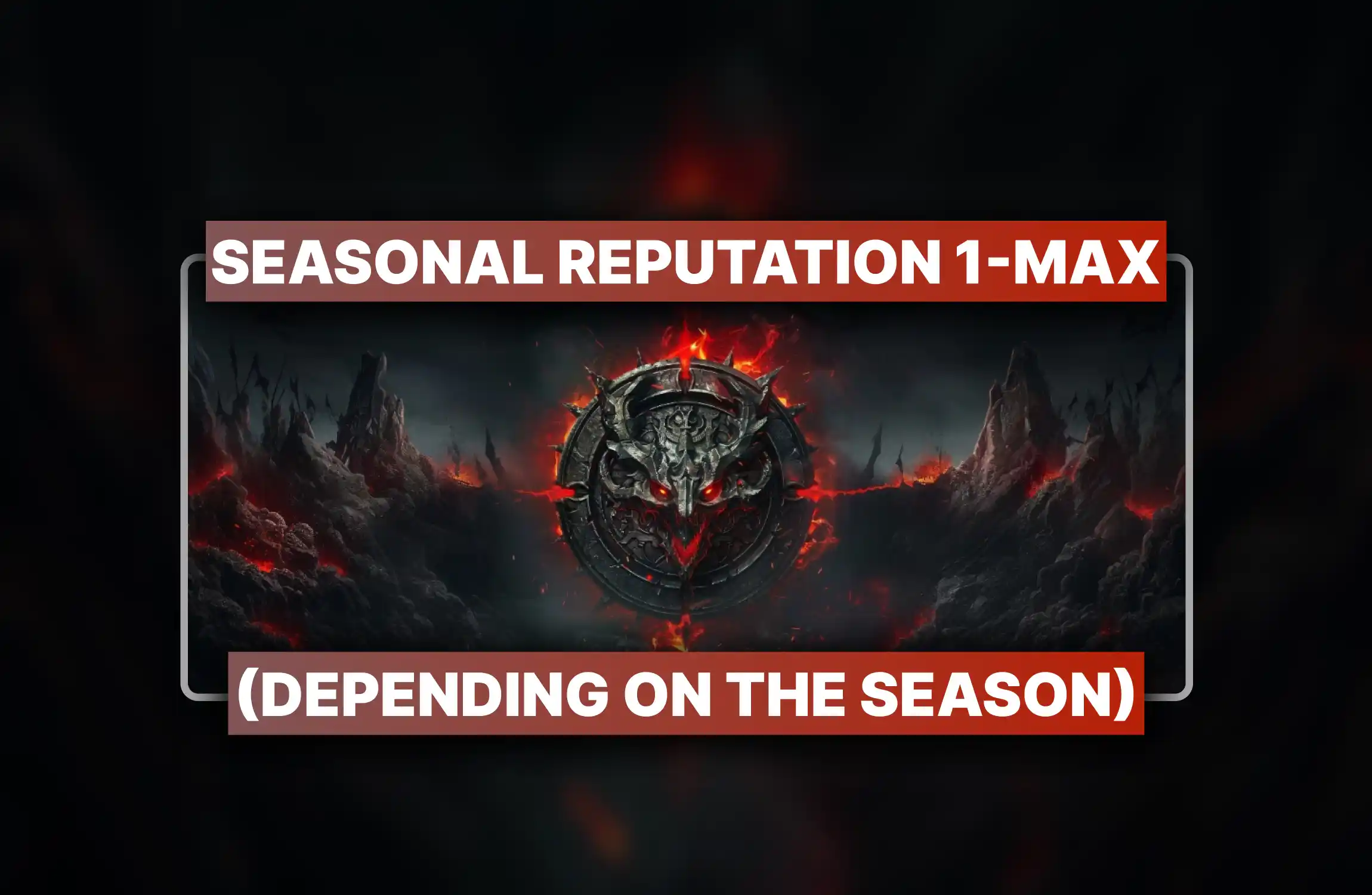 Diablo 4 Seasonal Reputation Boost
